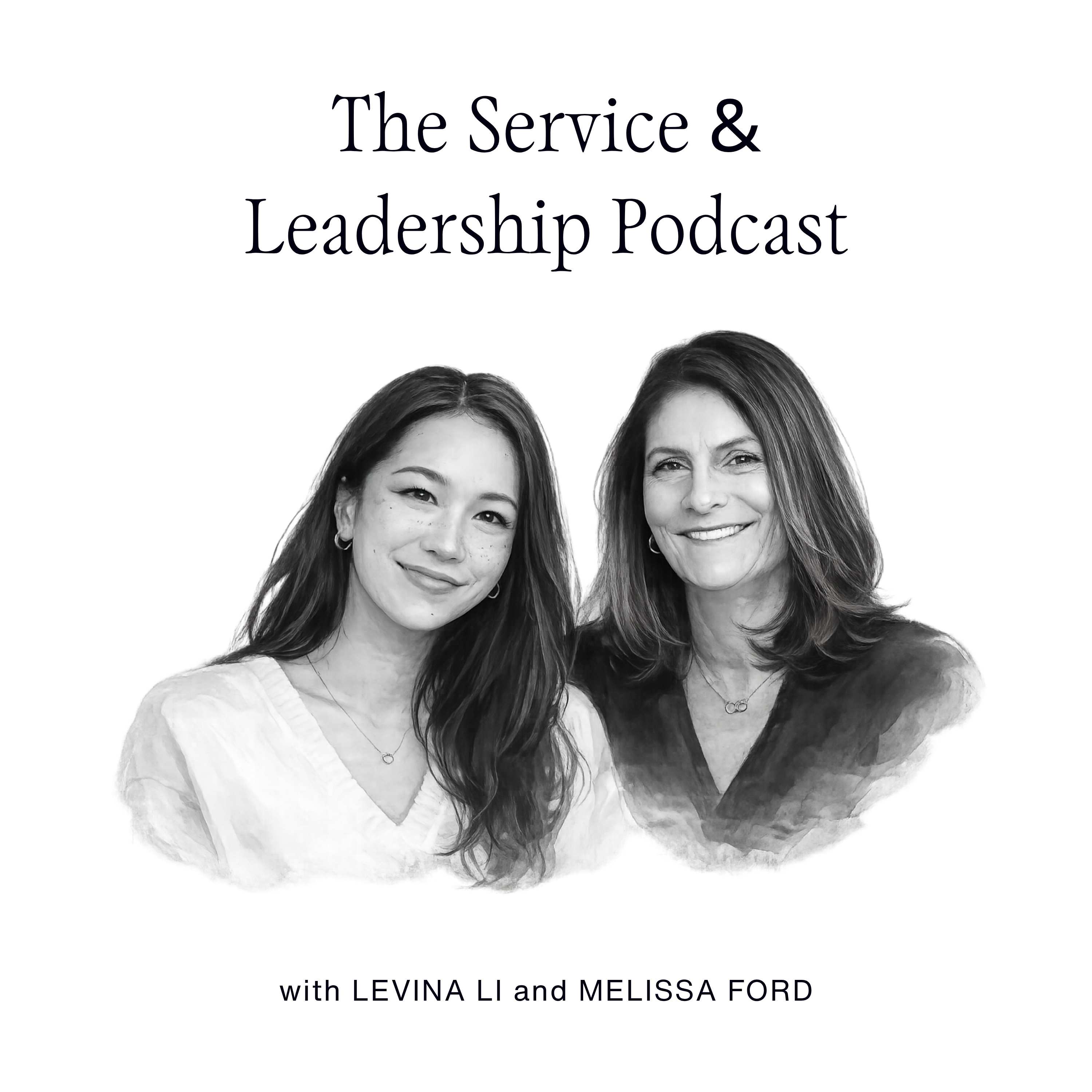 The Service & Leadership Podcast podcast artwork