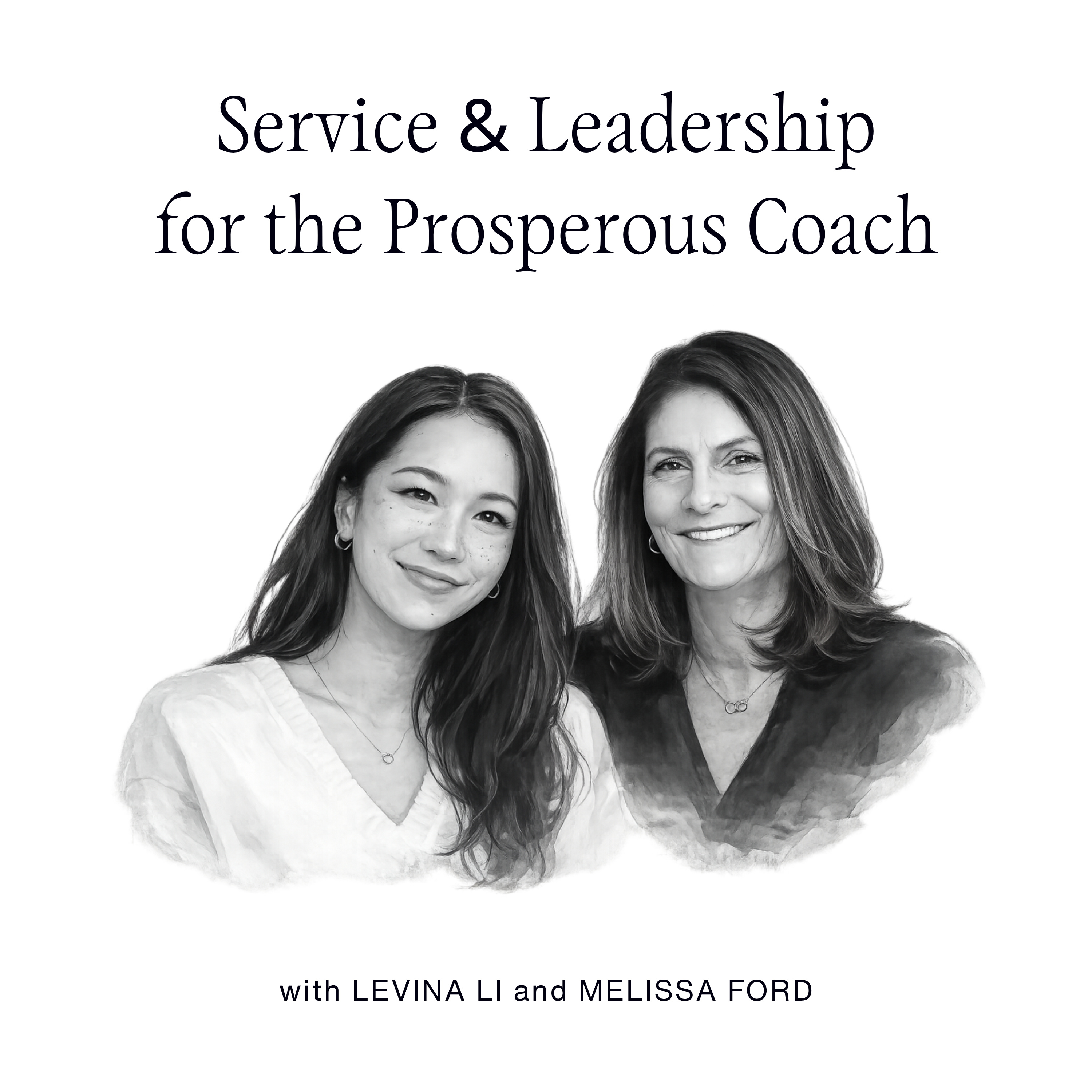 Service & Leadership for the Prosperous Coach
