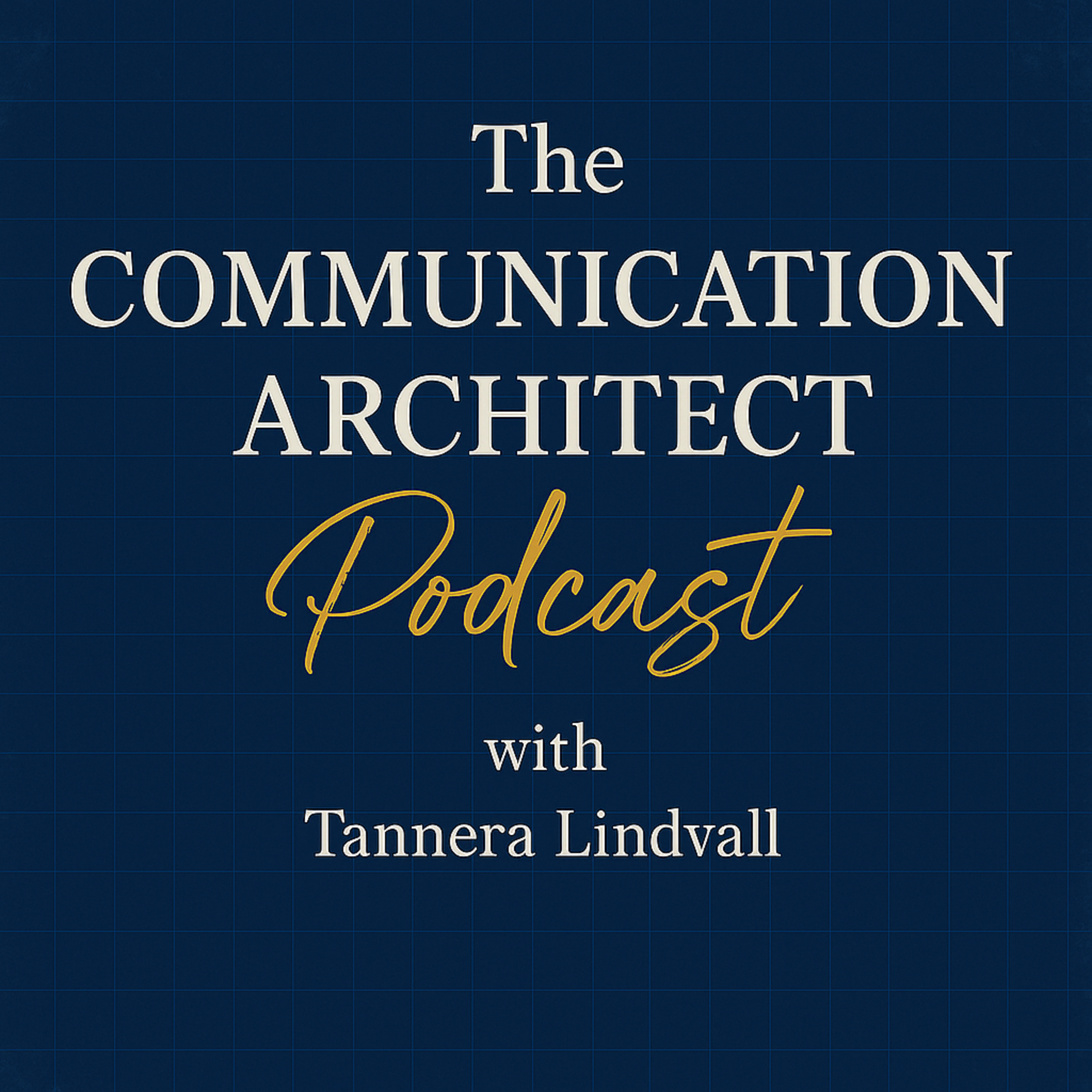 Communication Architect Podcast