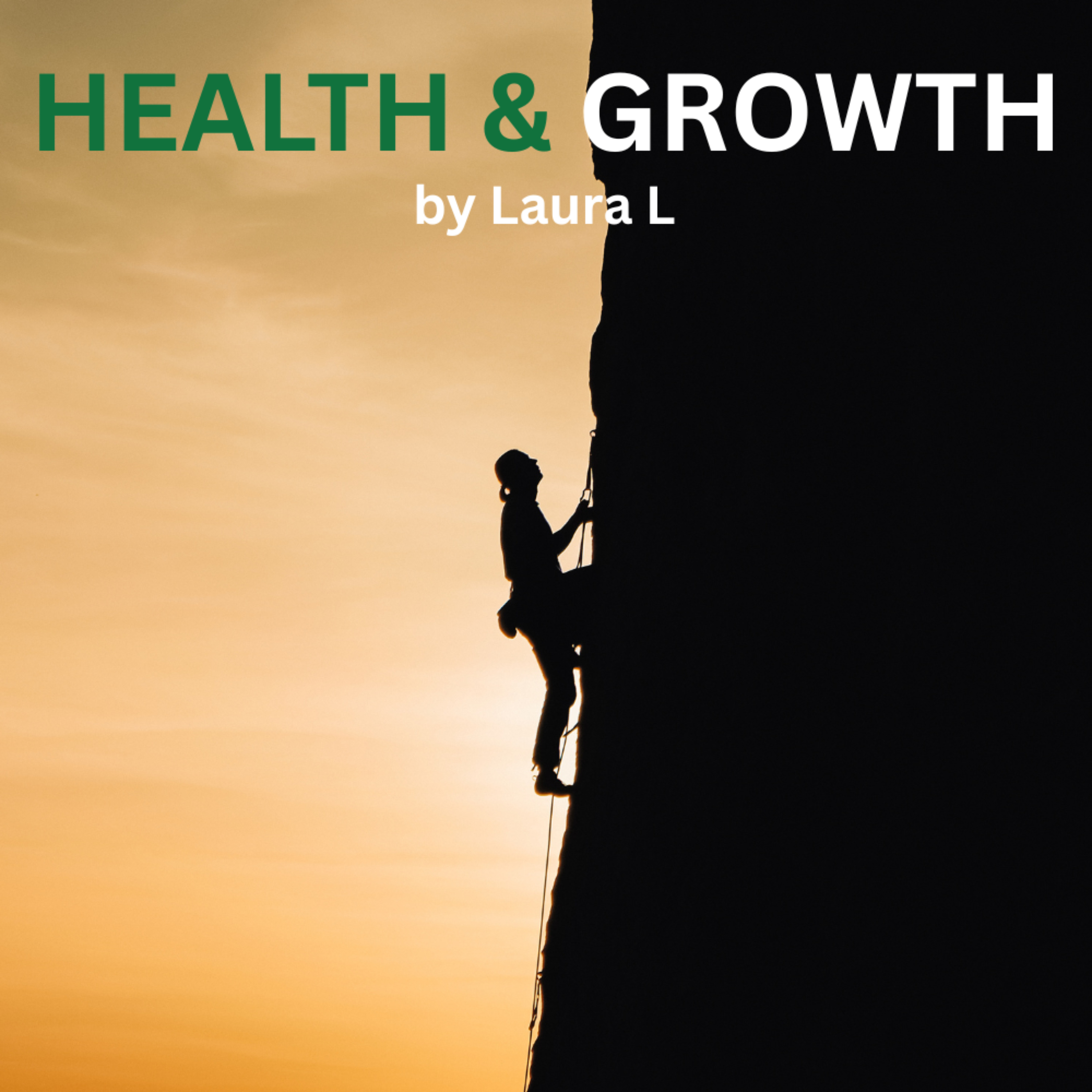 Health and Growth by Laura L