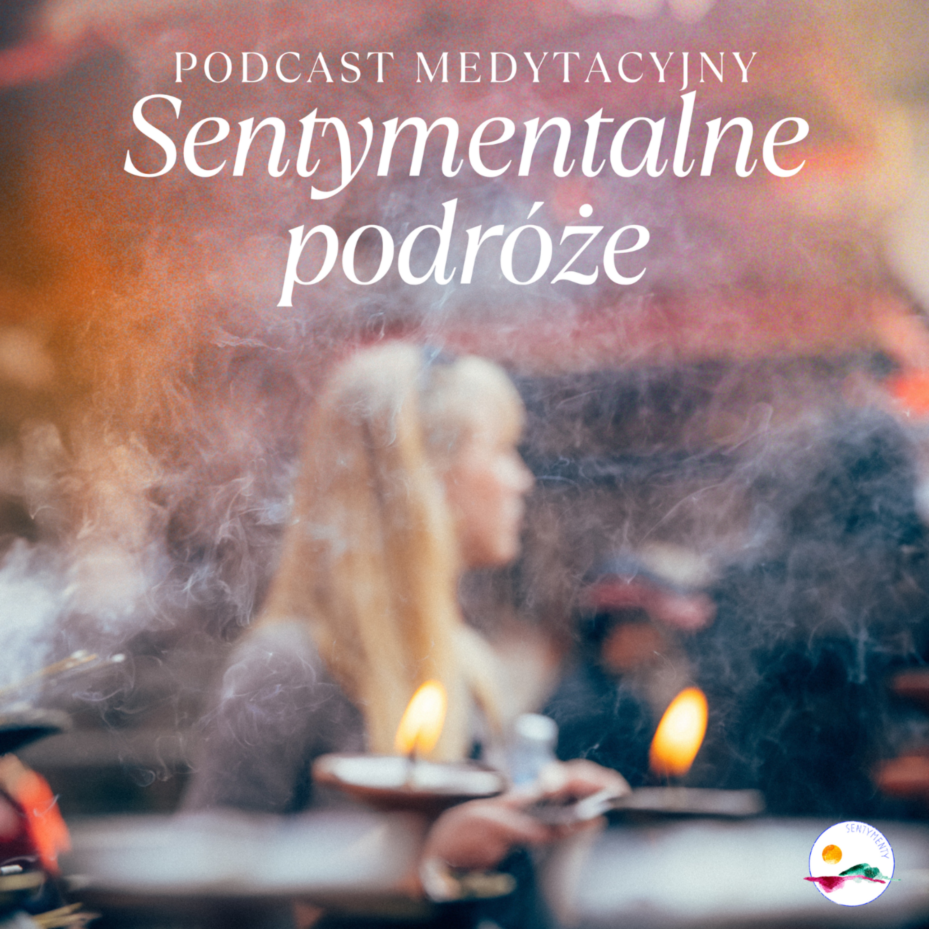 Sentymentalne podróże | podcast medytacyjny podcast artwork