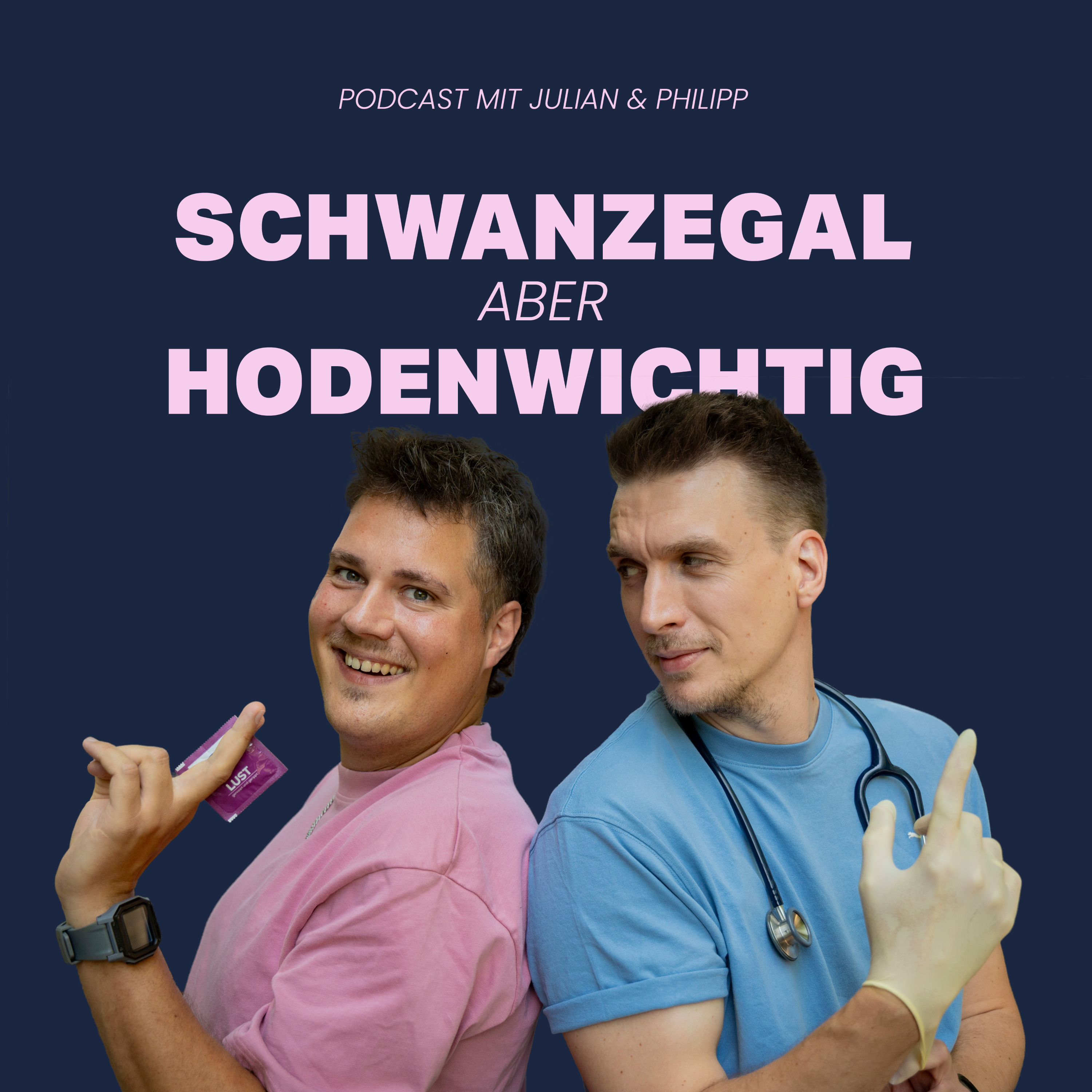 Schwanzegal, aber Hodenwichtig!