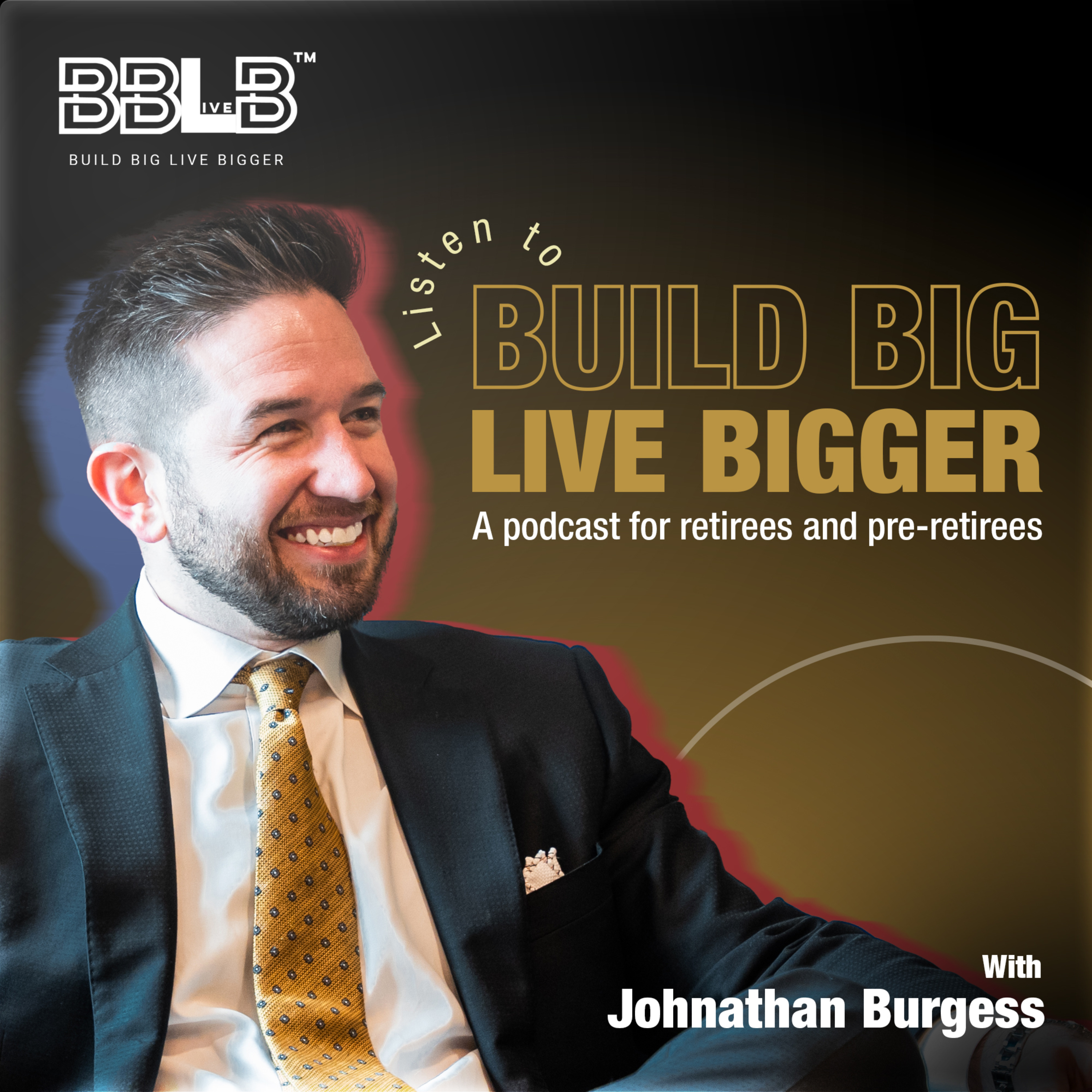 Build Big Live Bigger
