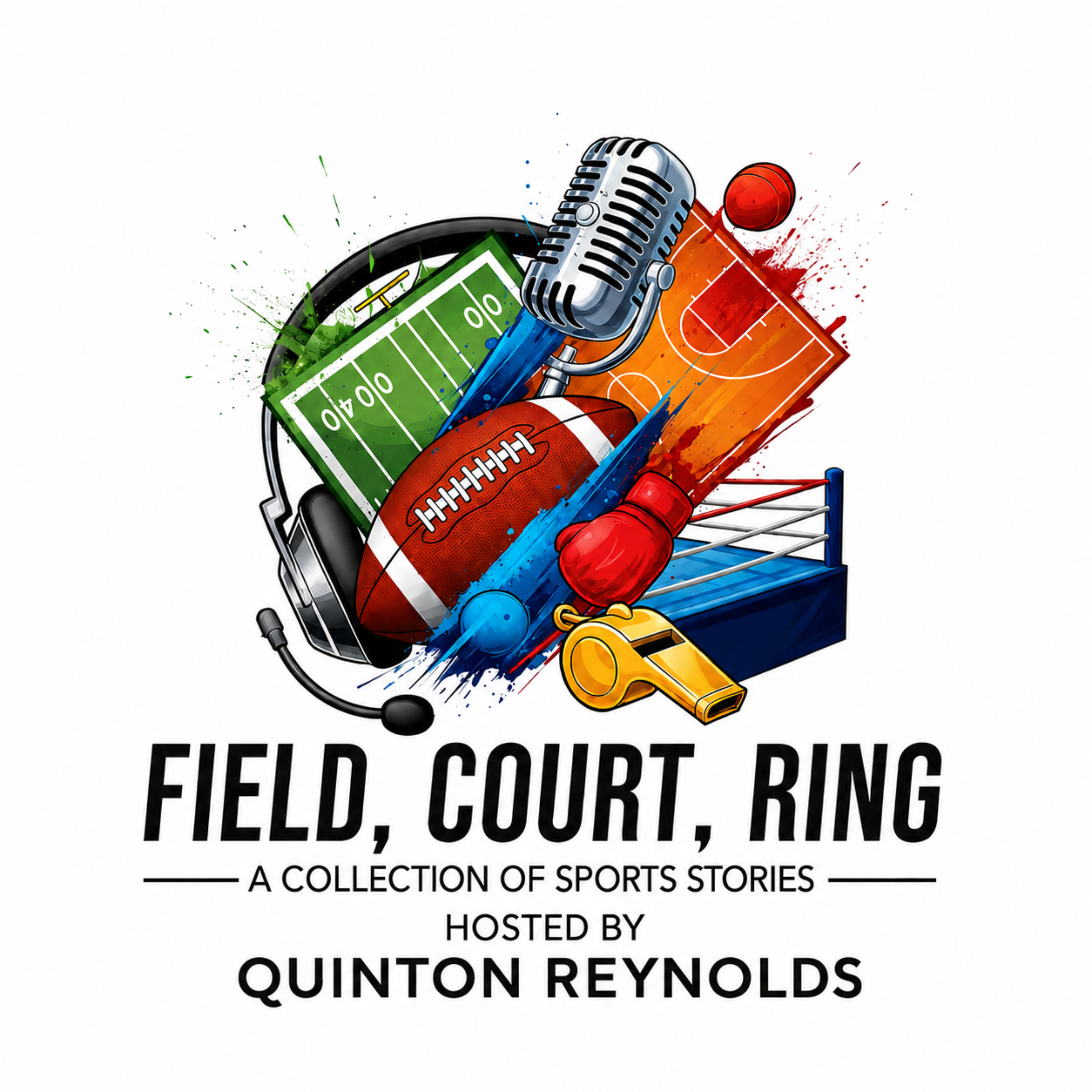 Field Court Ring: A Collection of Sports Stories hosted by Quinton Reynolds