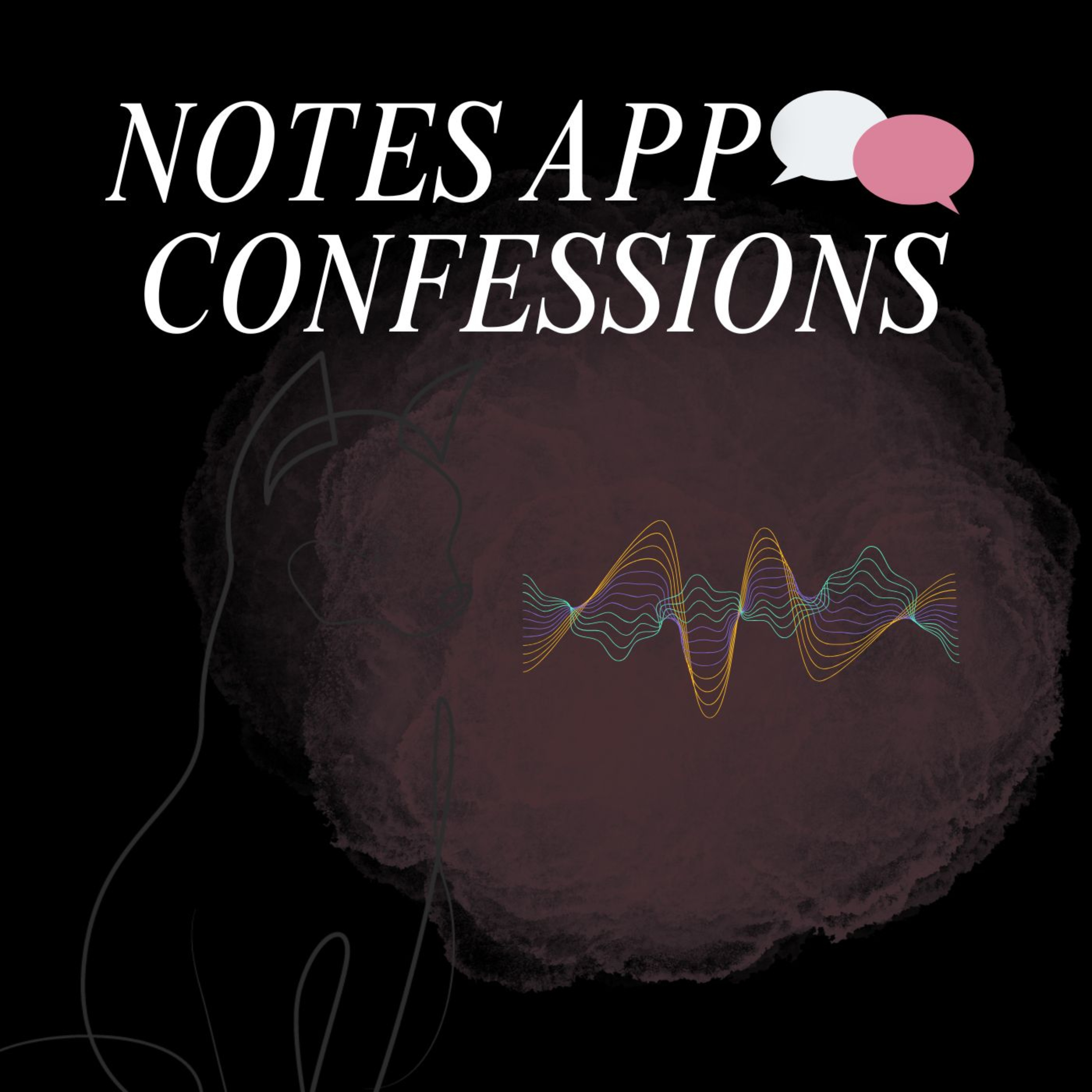 Notes App Confessions