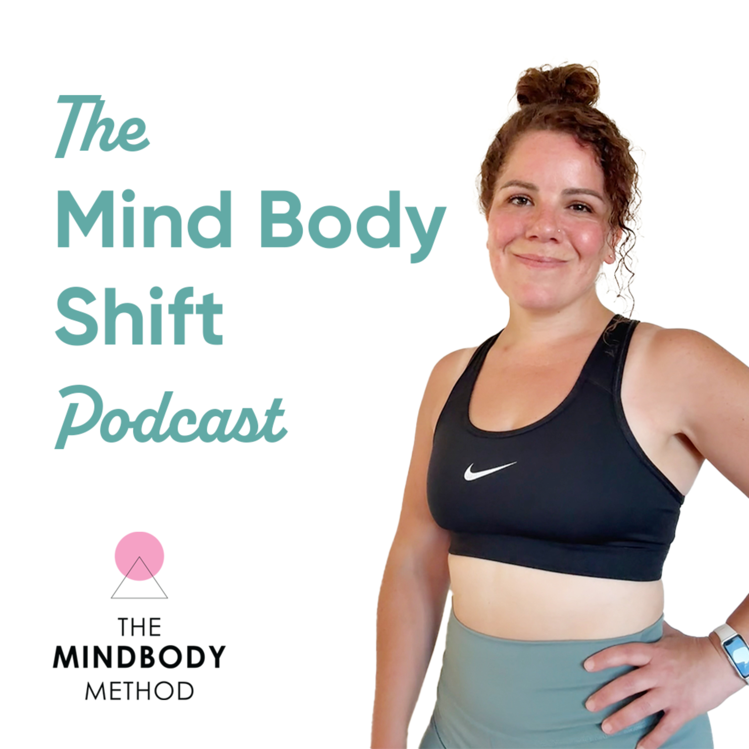 The Mind Body Shift Podcast podcast artwork