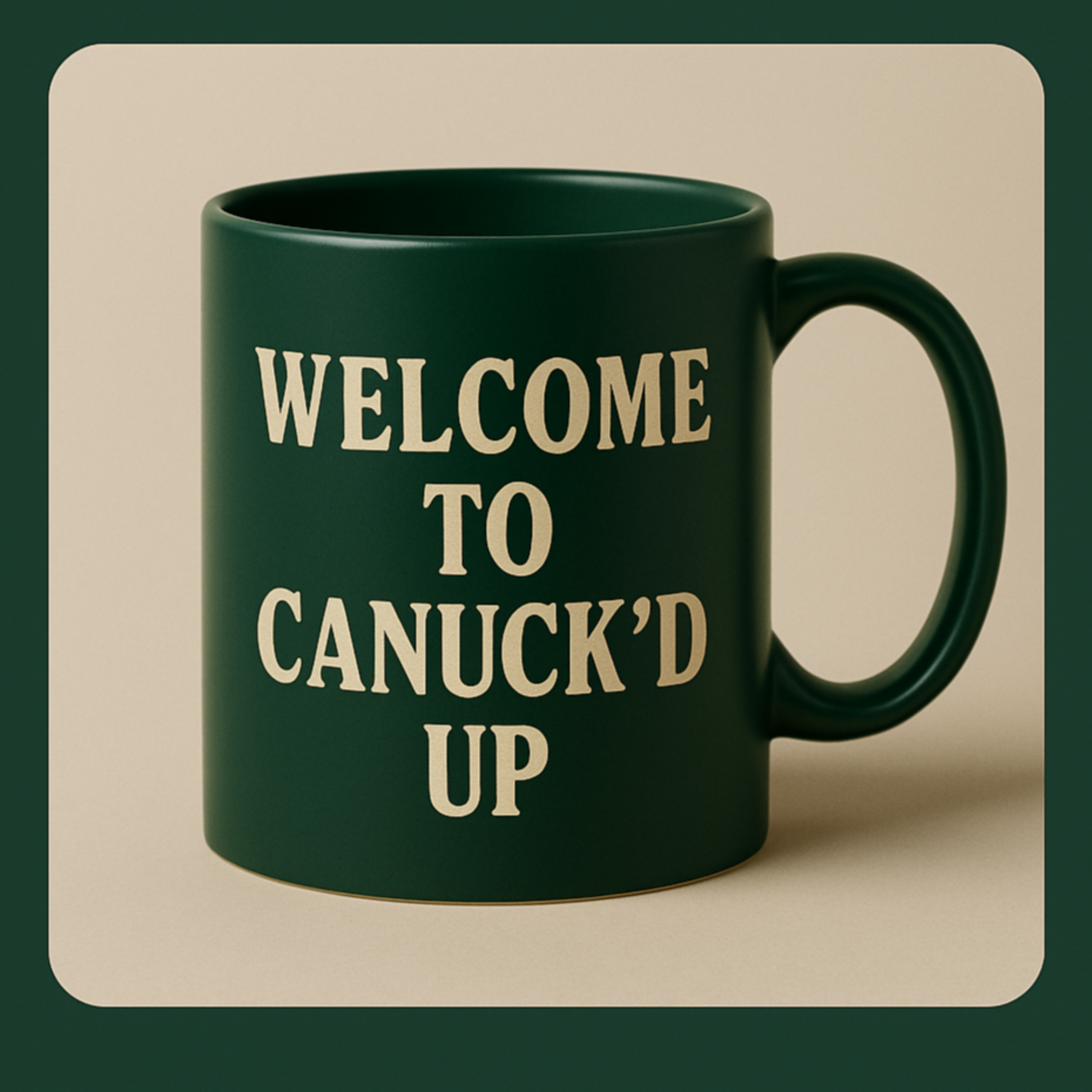 Canuck'd Up