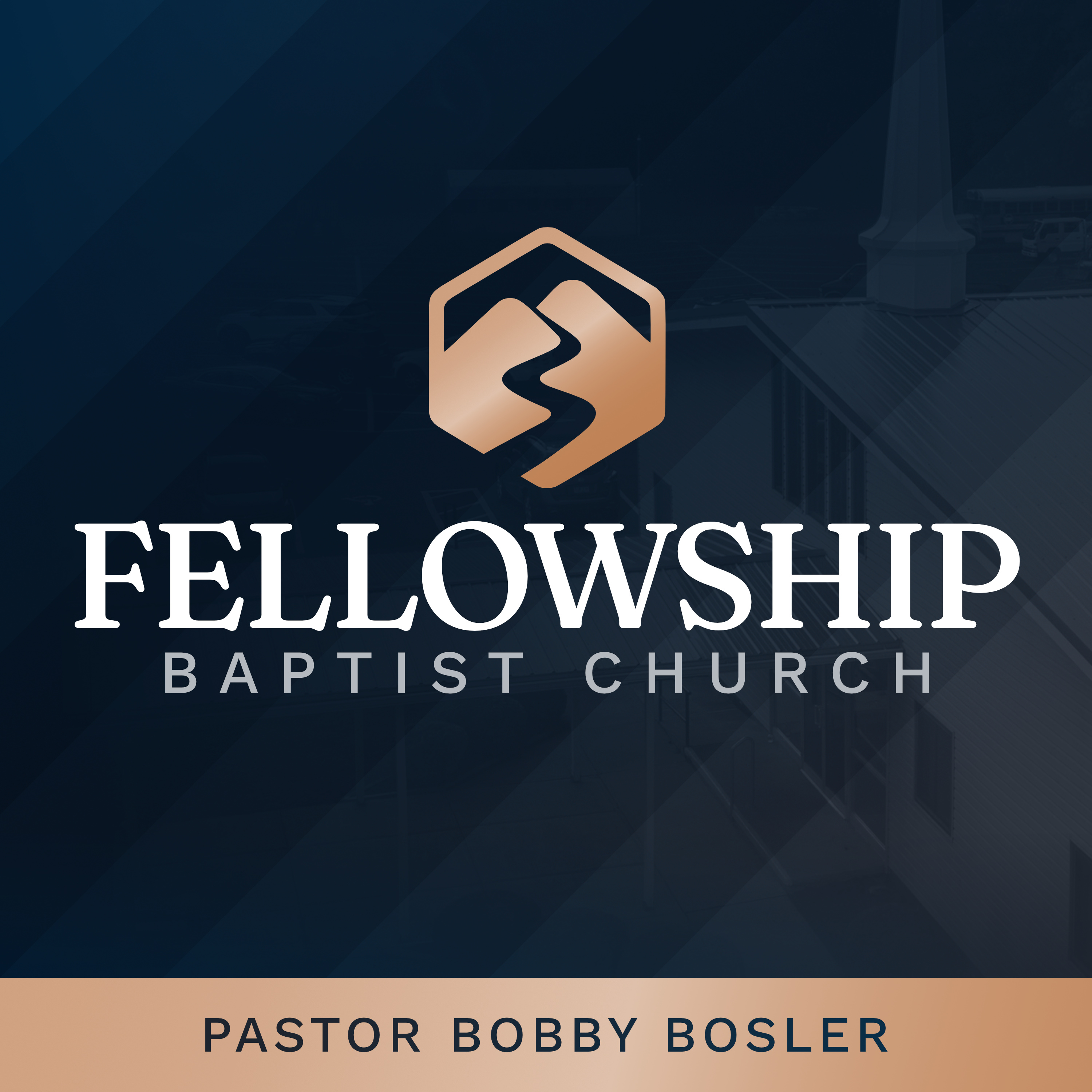 Fellowship Baptist Church Podcast