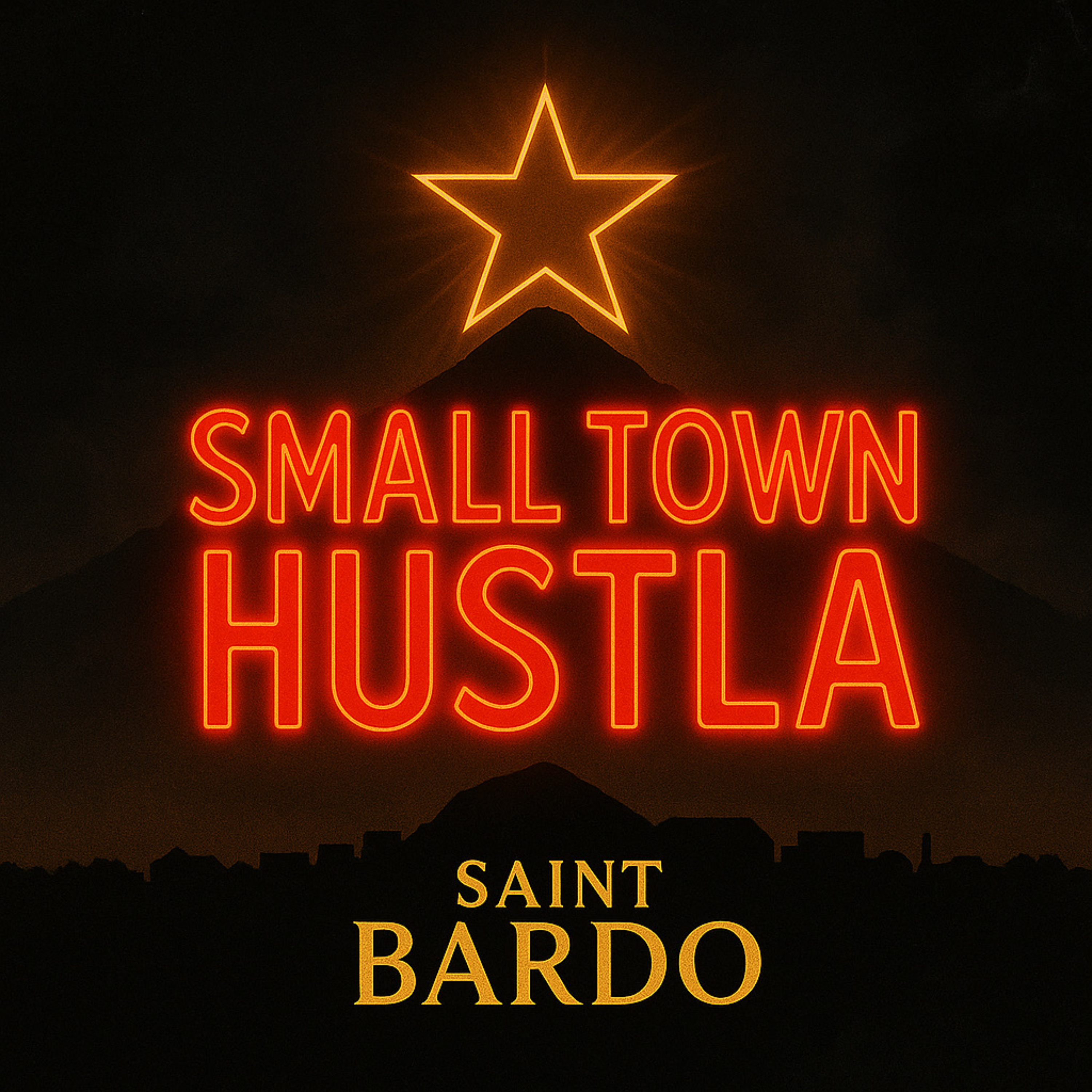 Small Town Hustla