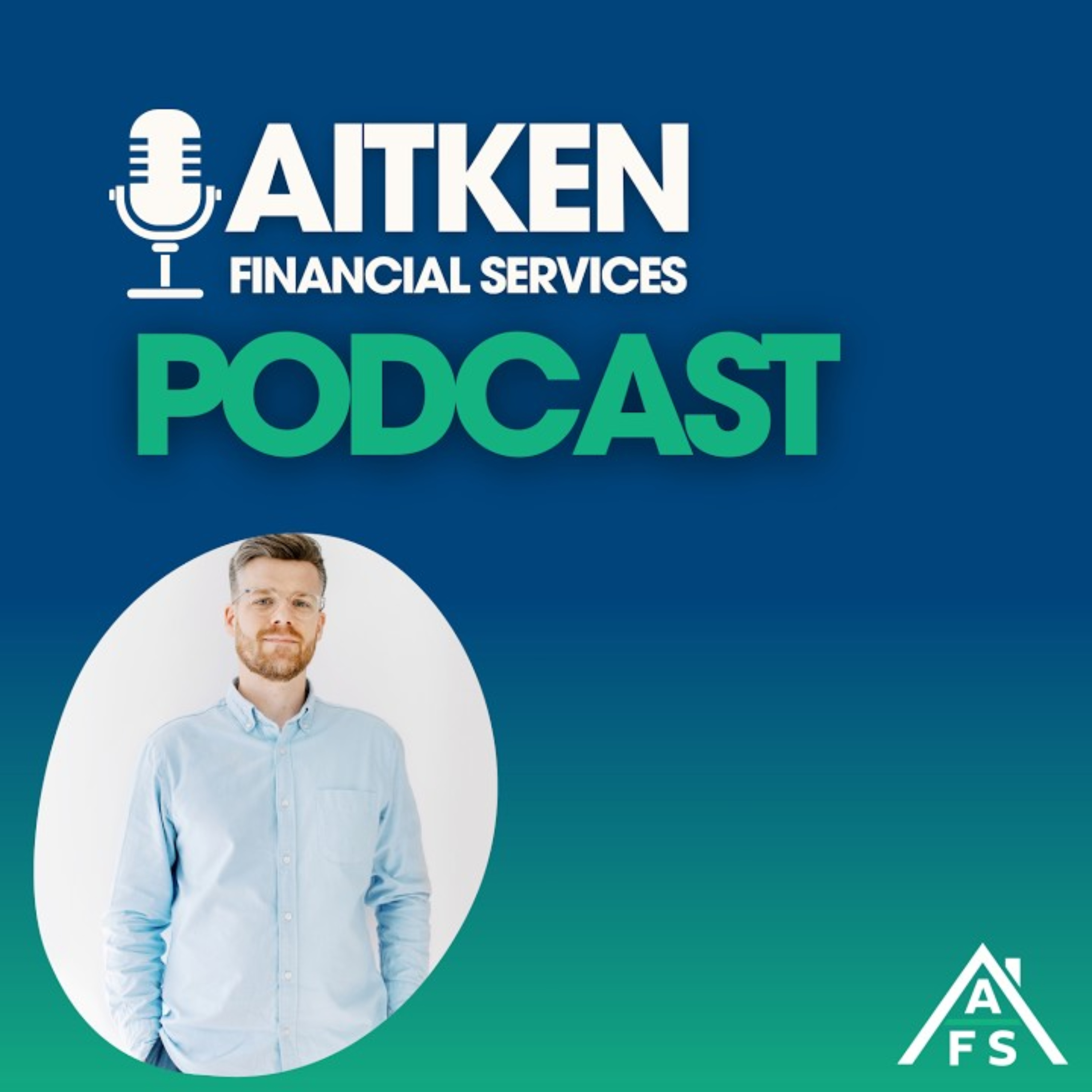 The Aitken Financial Services Podcast podcast artwork