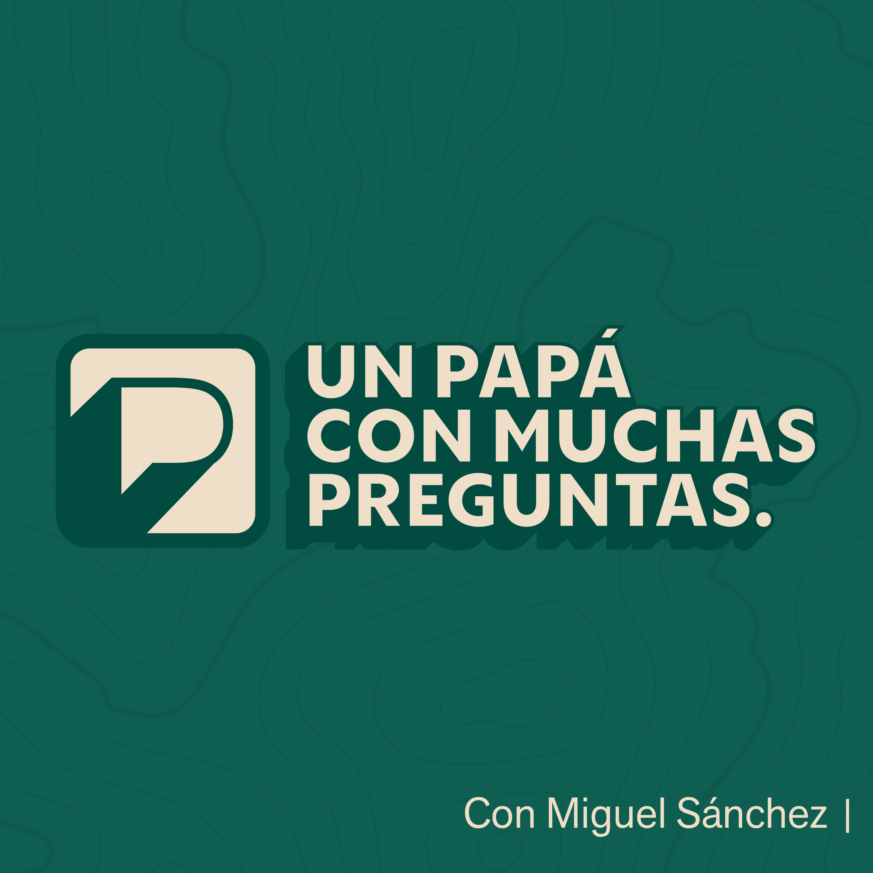 Un papá con muchas preguntas podcast artwork