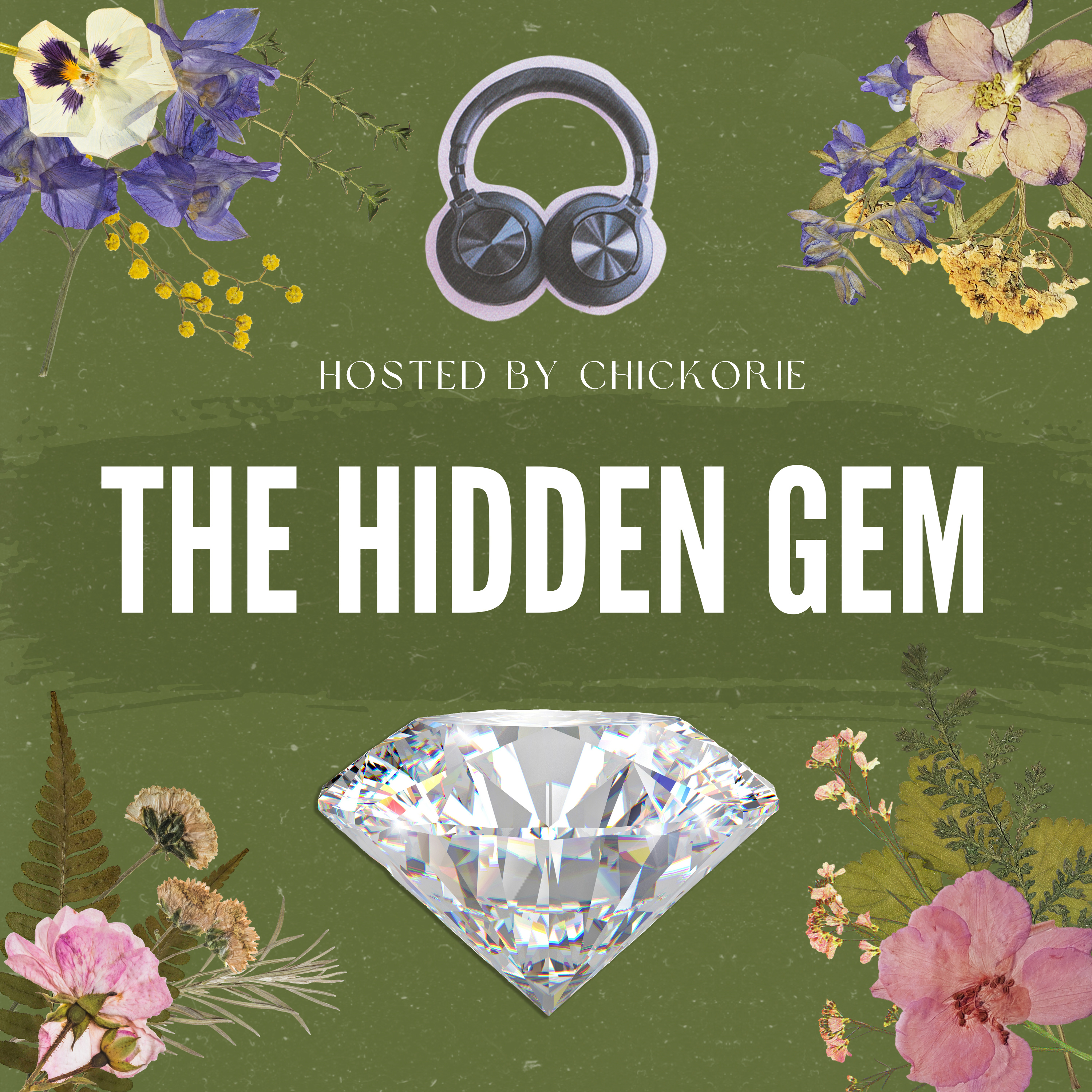 The Hidden Gem by Chickorie