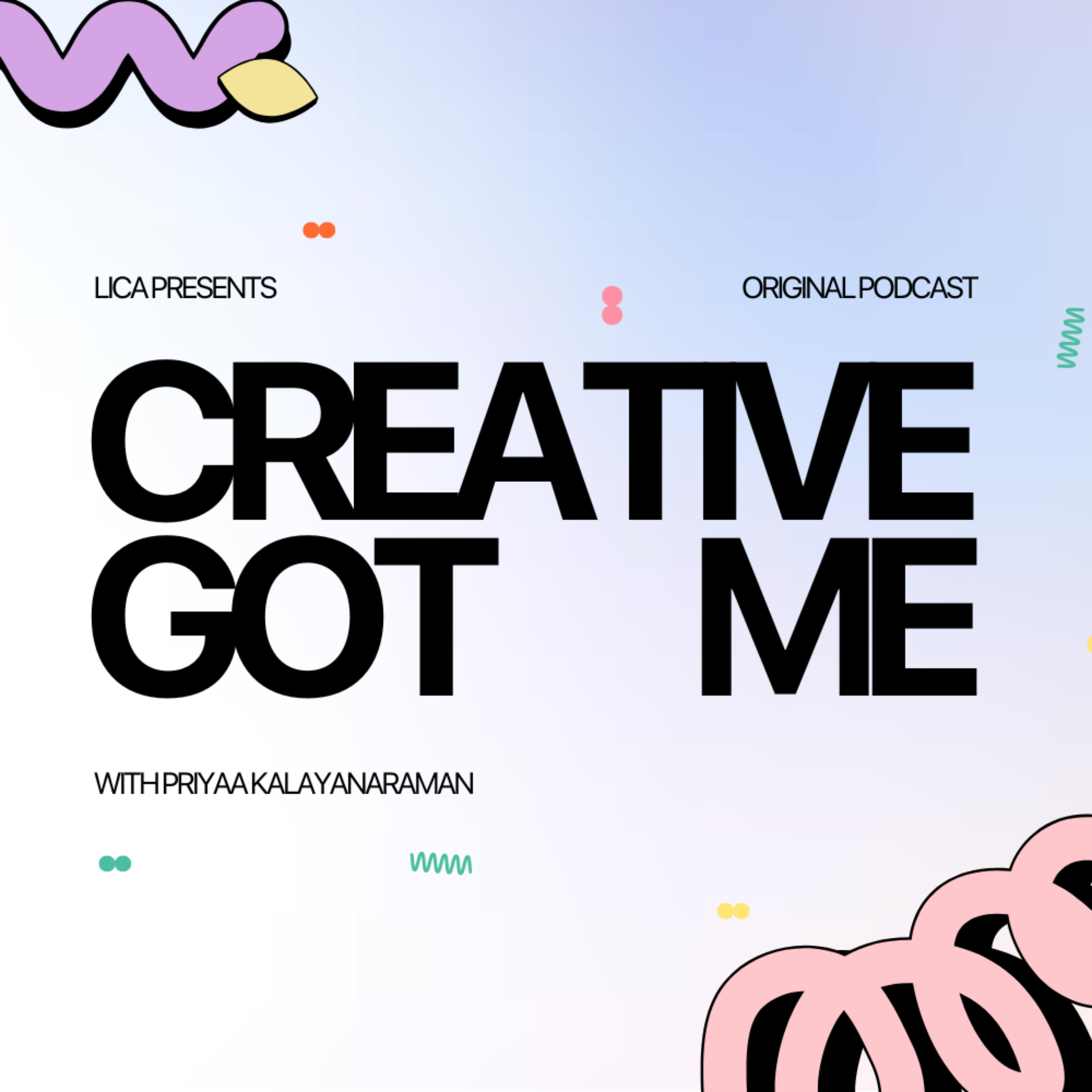 Creative Got me