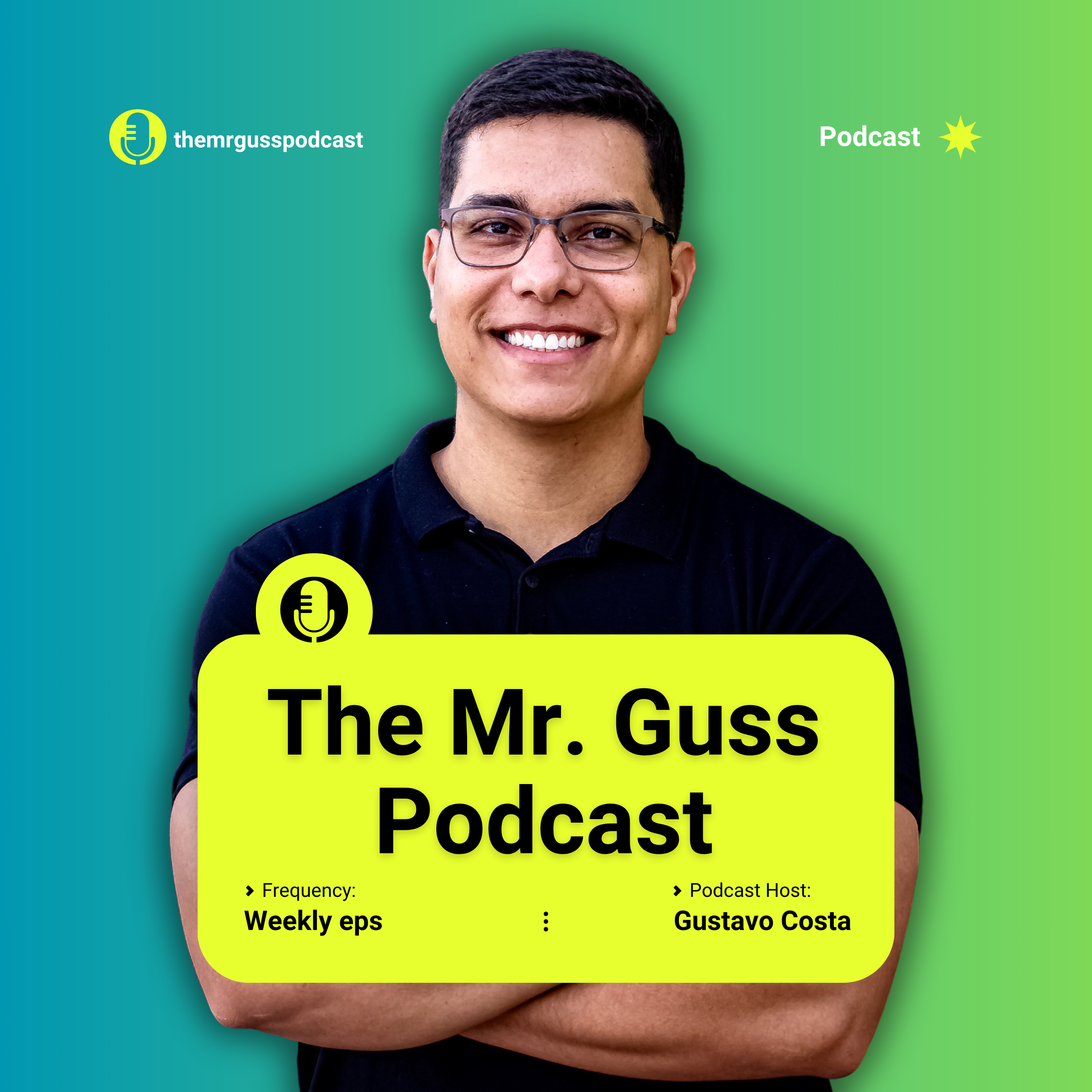 The Mr. Guss Podcast 