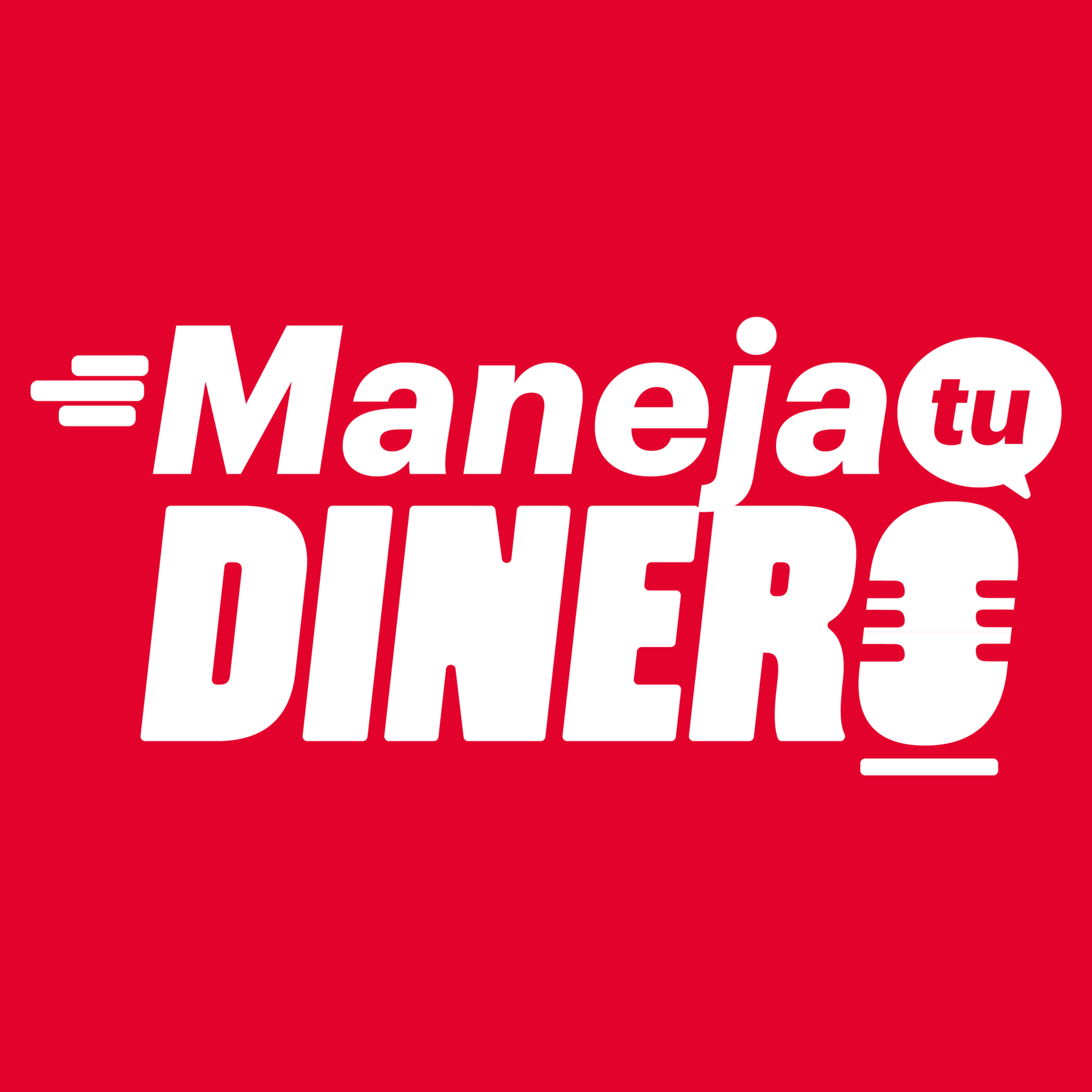 Maneja tu dinero podcast artwork