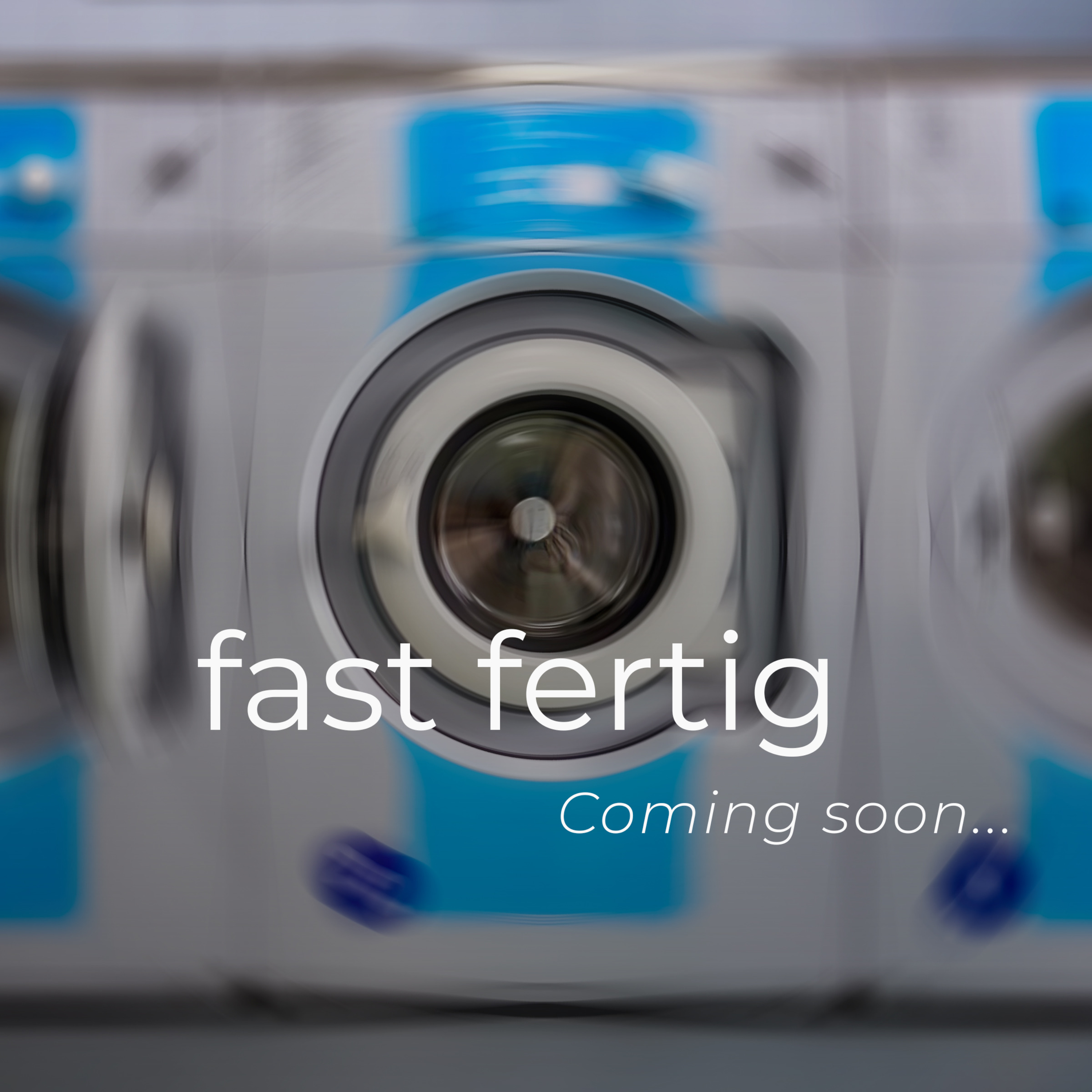 fast fertig