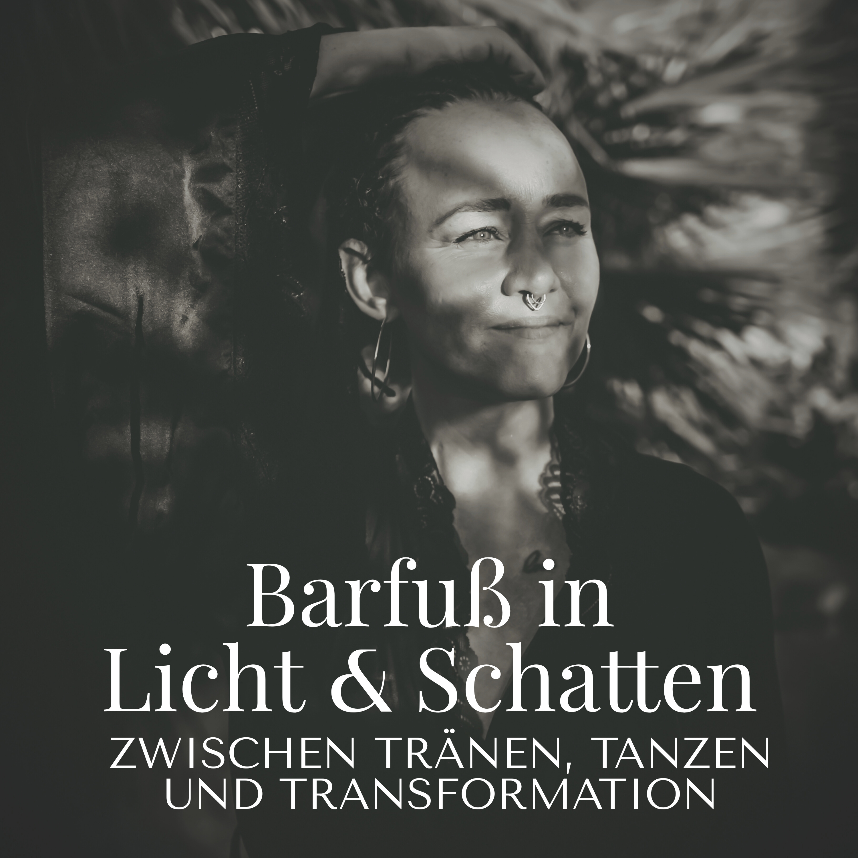 Barfuß in Licht und Schatten podcast artwork