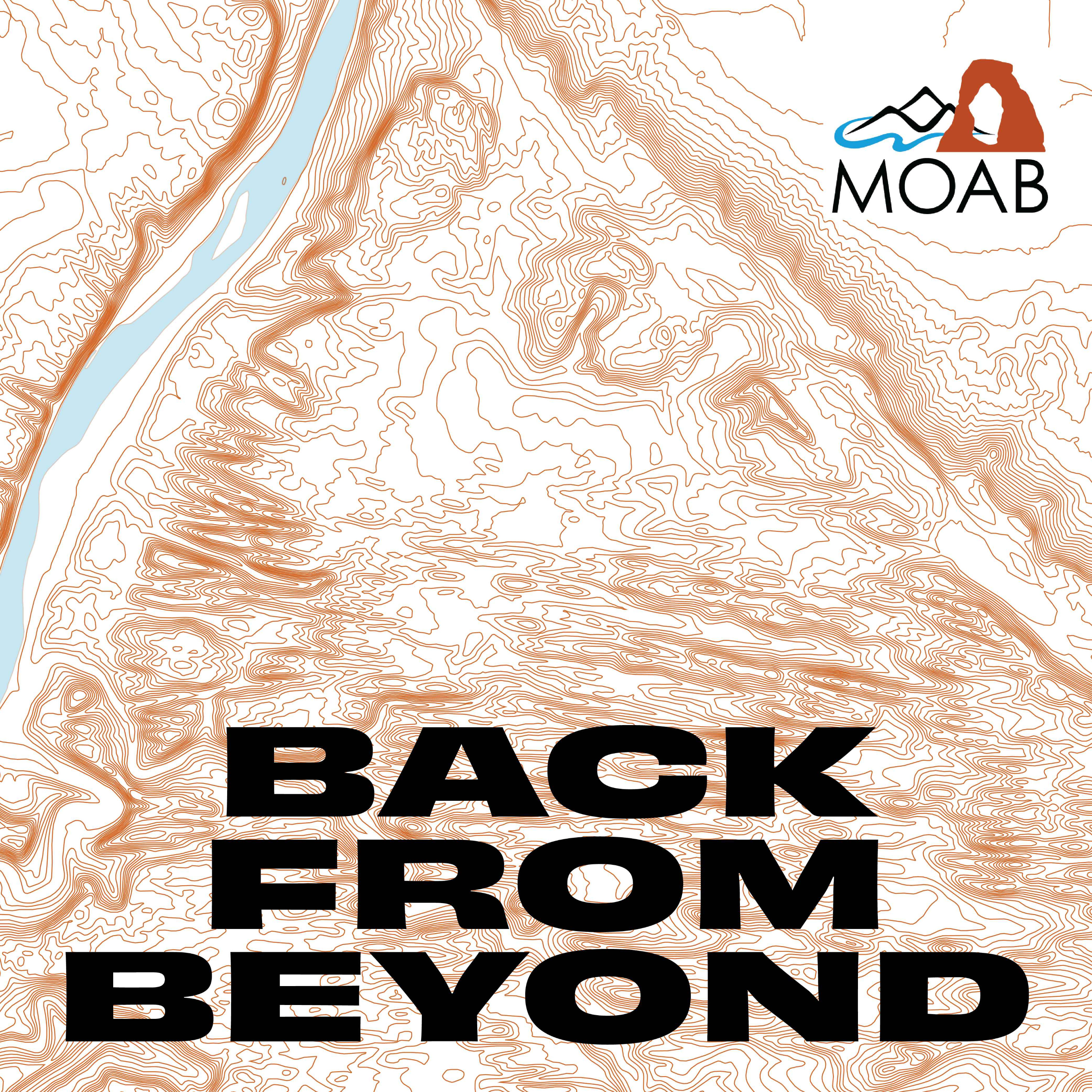 Back From Beyond - Moab, Utah