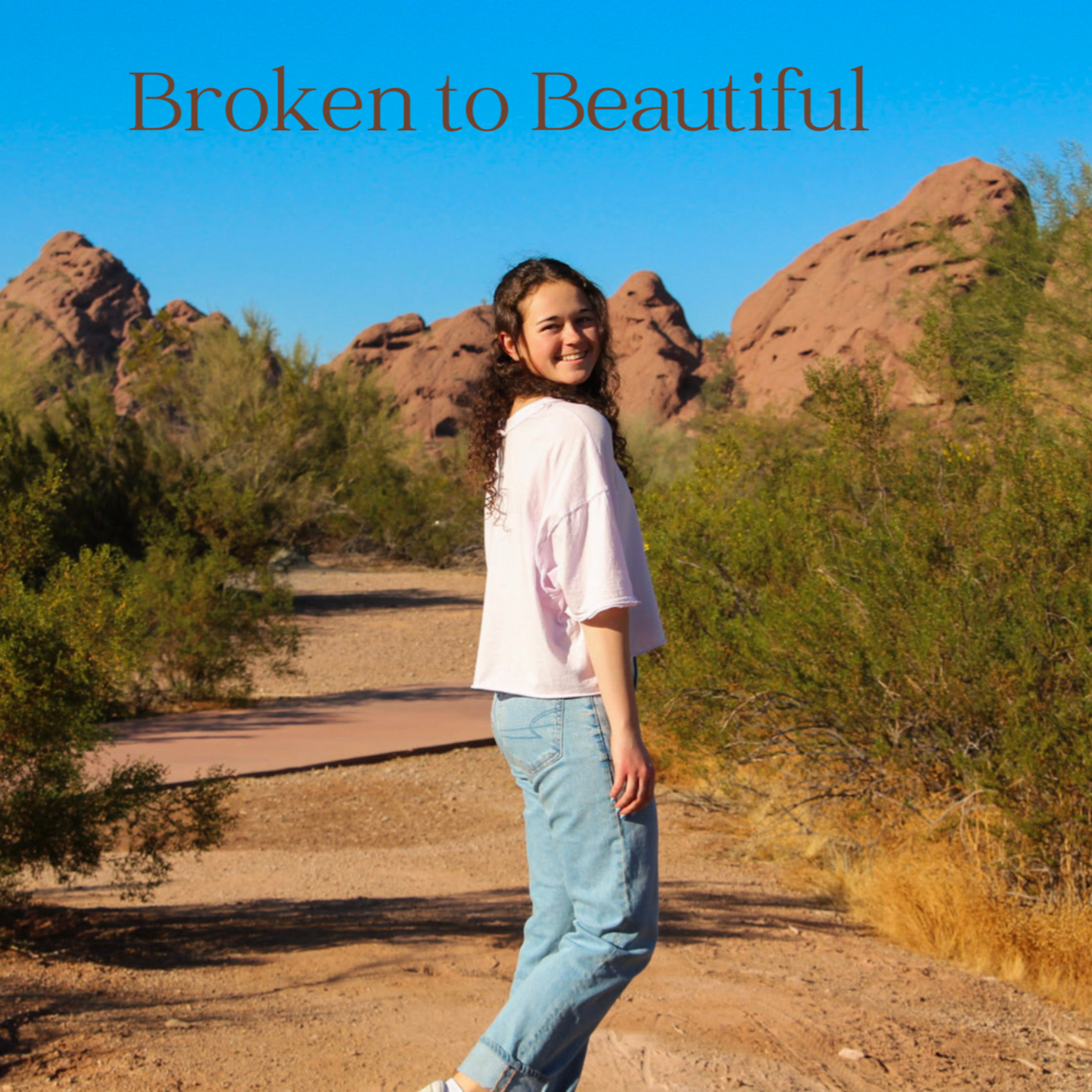 Broken to Beautiful podcast artwork
