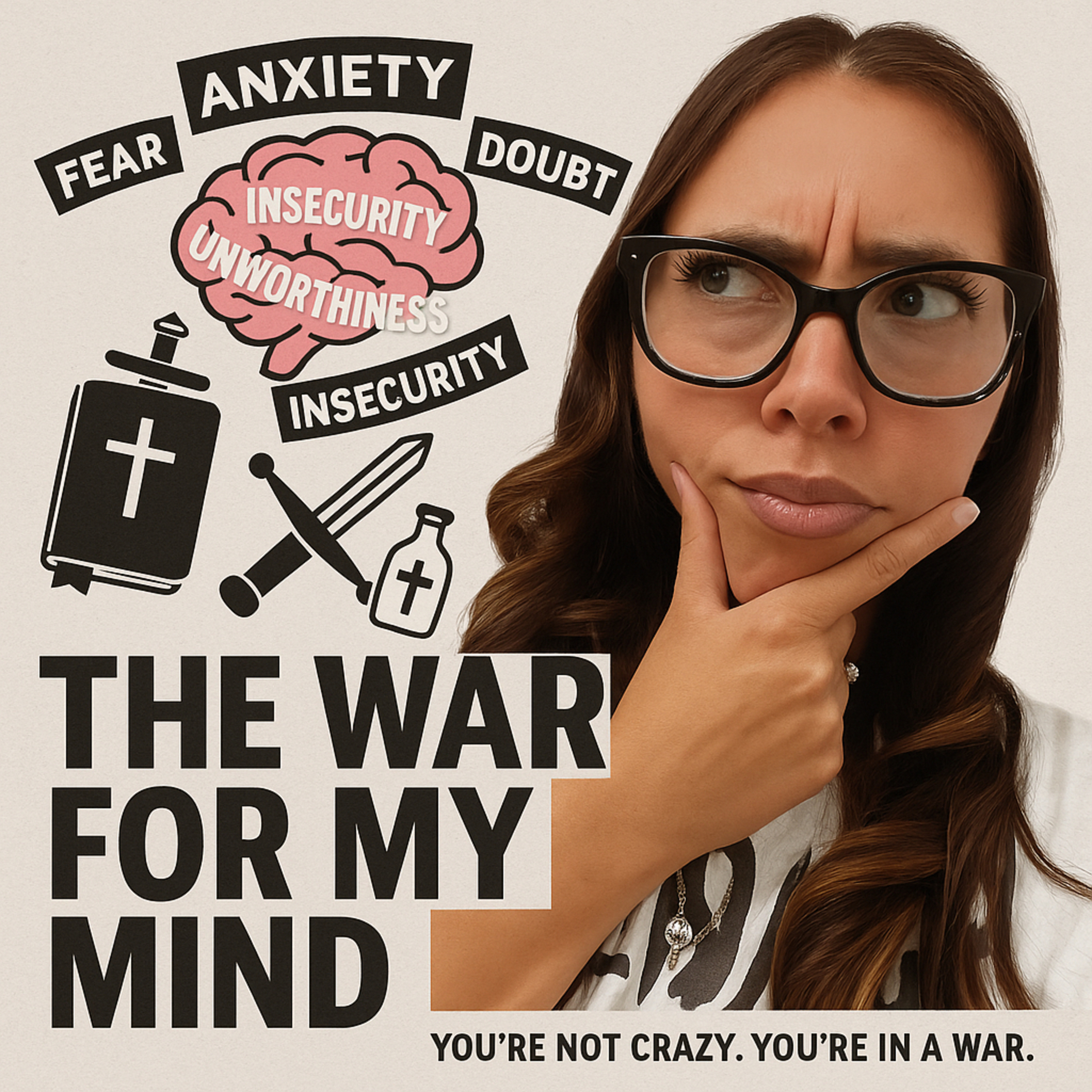 “The War for My Mind” podcast artwork