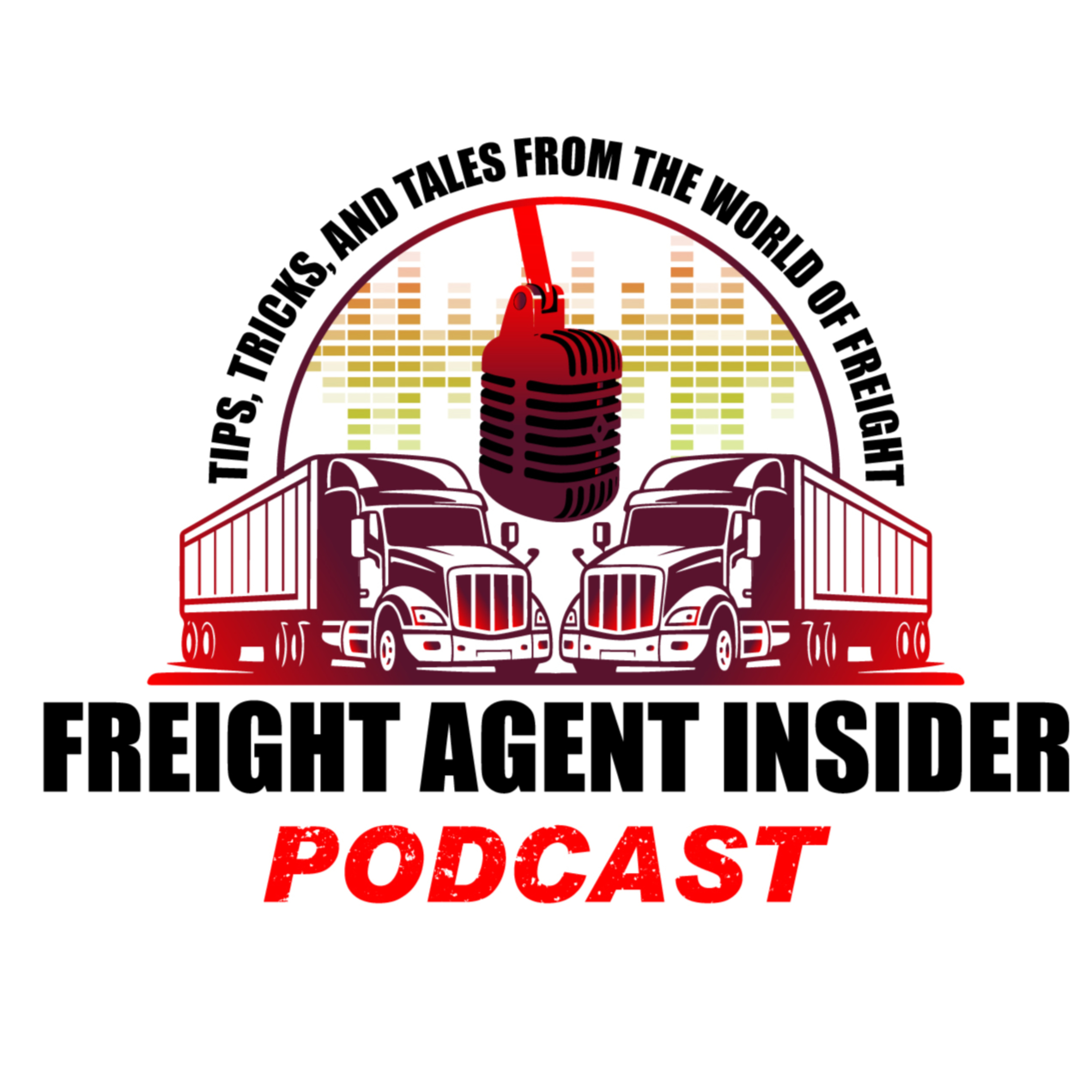 Freight Agent Insider Podcast
