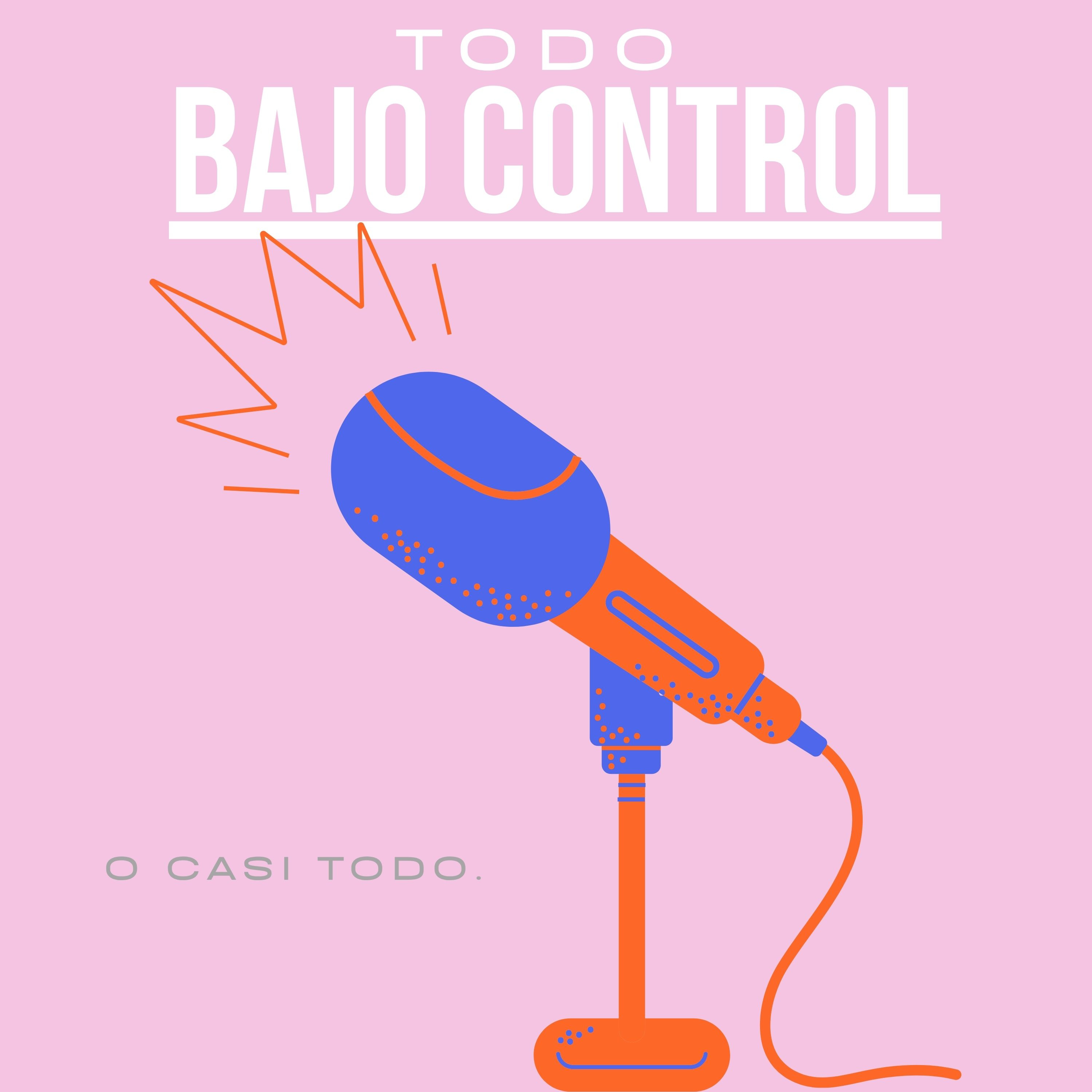 Todo bajo control