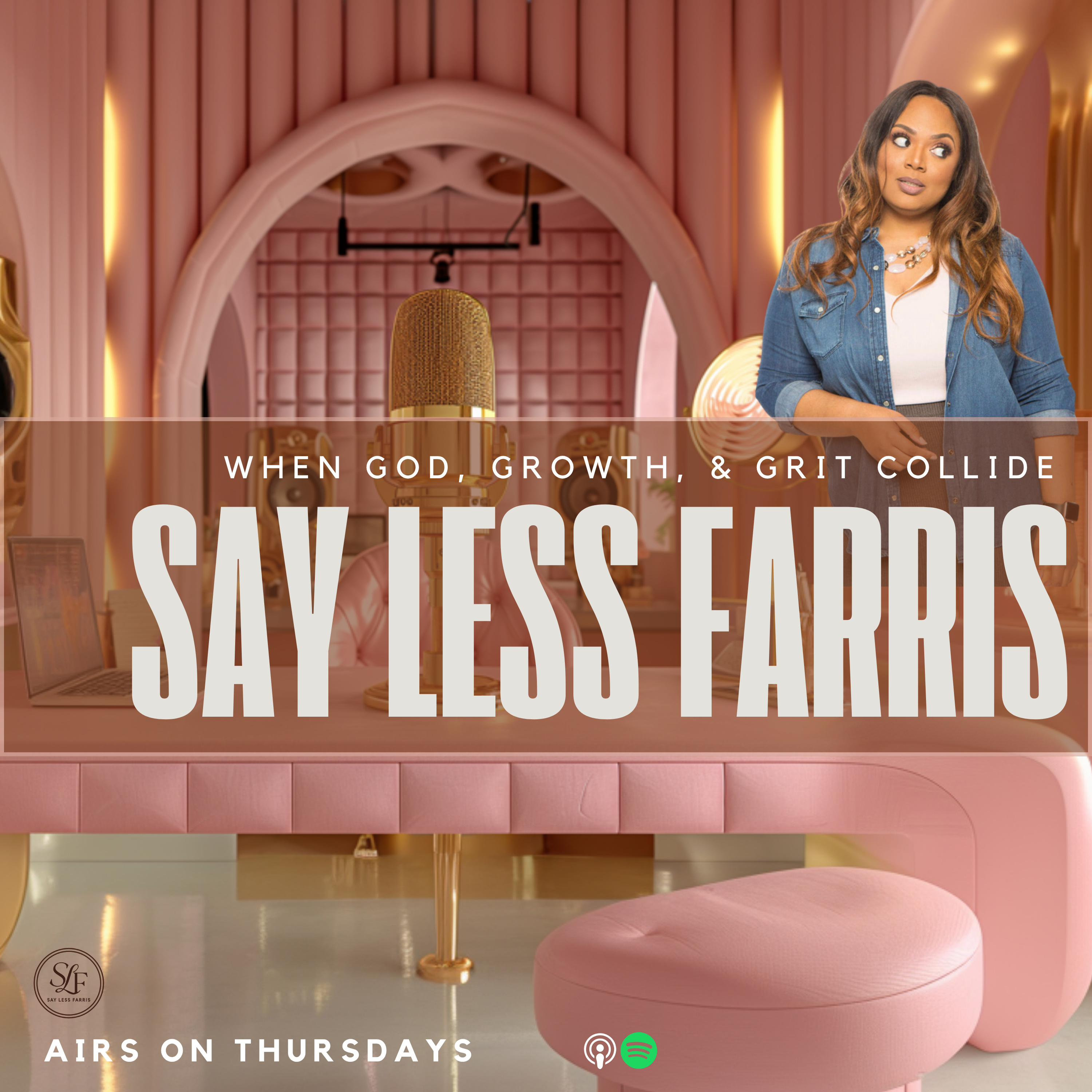 Say Less Farris podcast artwork