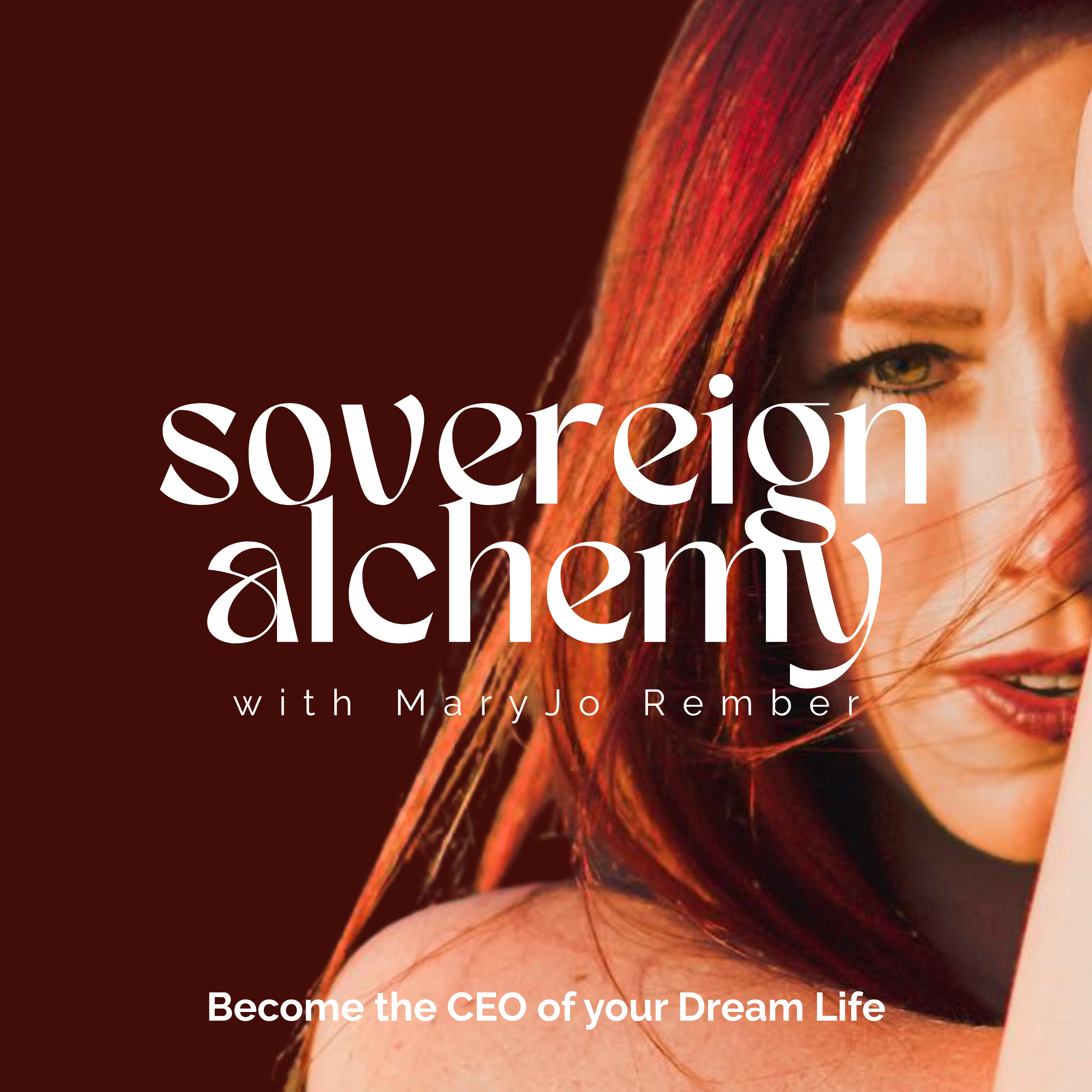Sovereign Alchemy: Money Mindset, Confidence, &amp; Manifestation for Ambitious Women