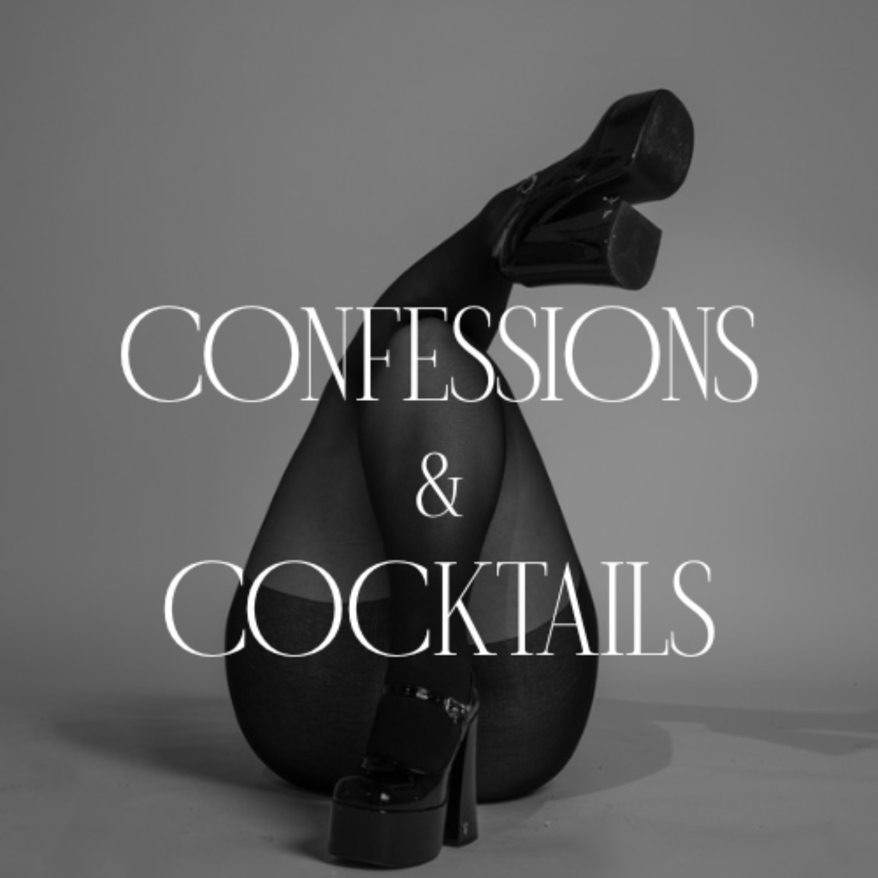 Confessions and Cocktails podcast artwork