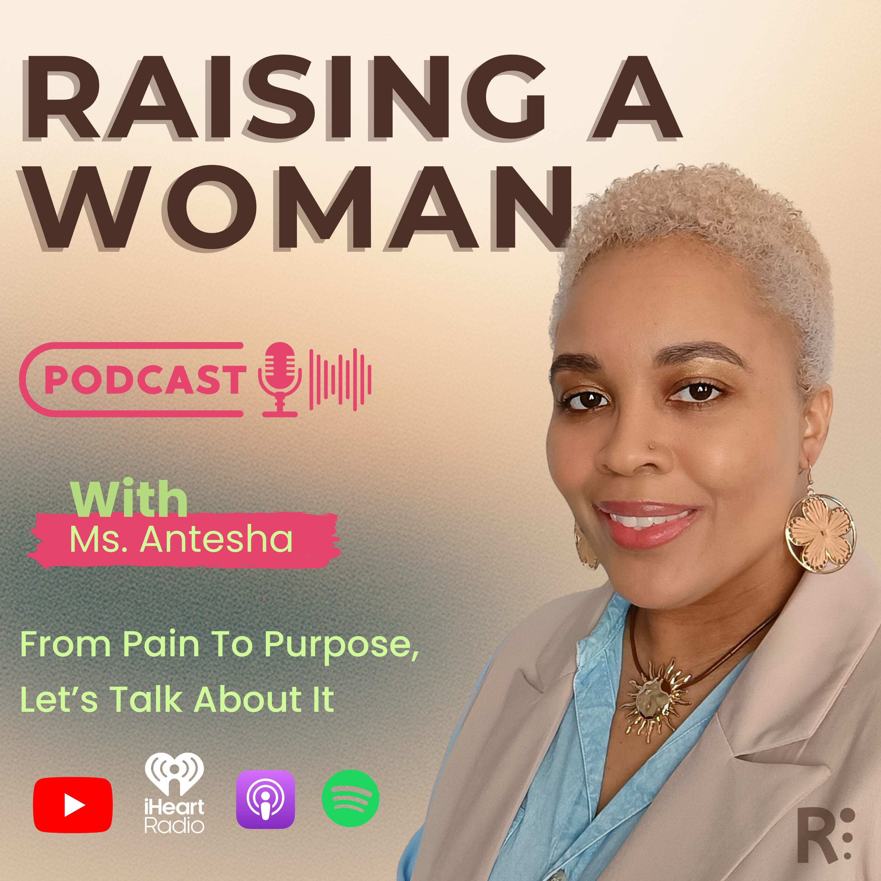 RAISING A WOMAN