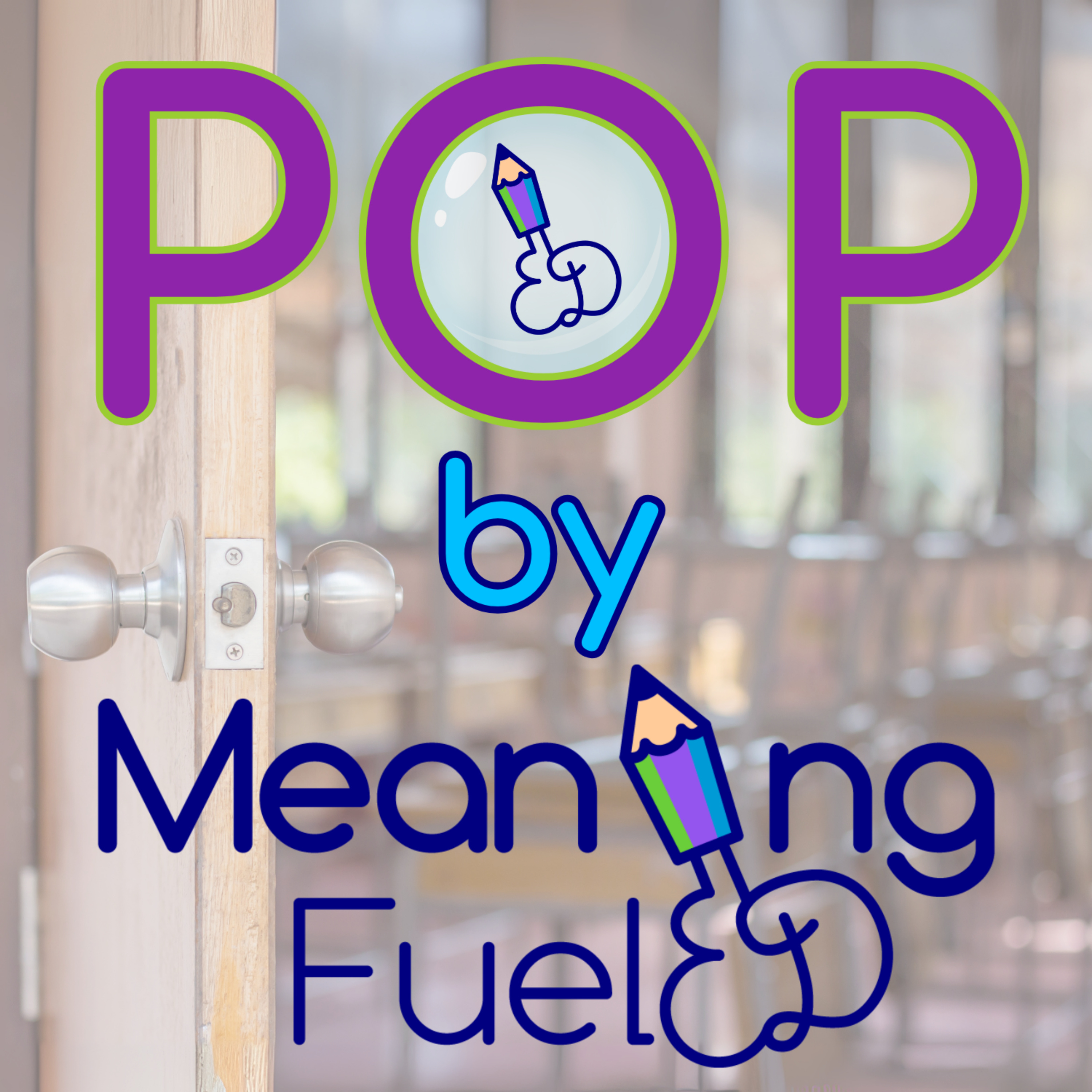 POP by MeaningFuelEd