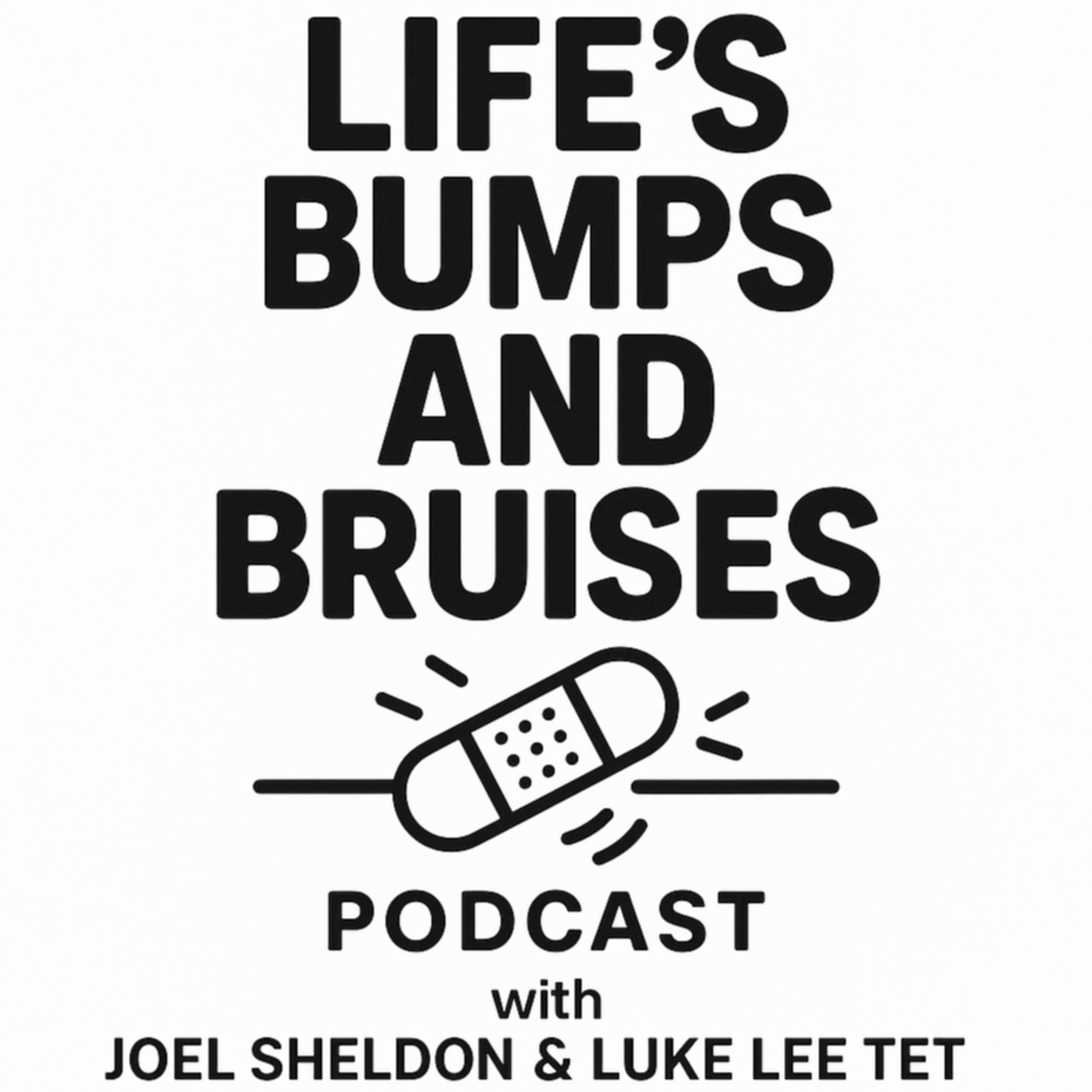 Life\'s Bumps And Bruises