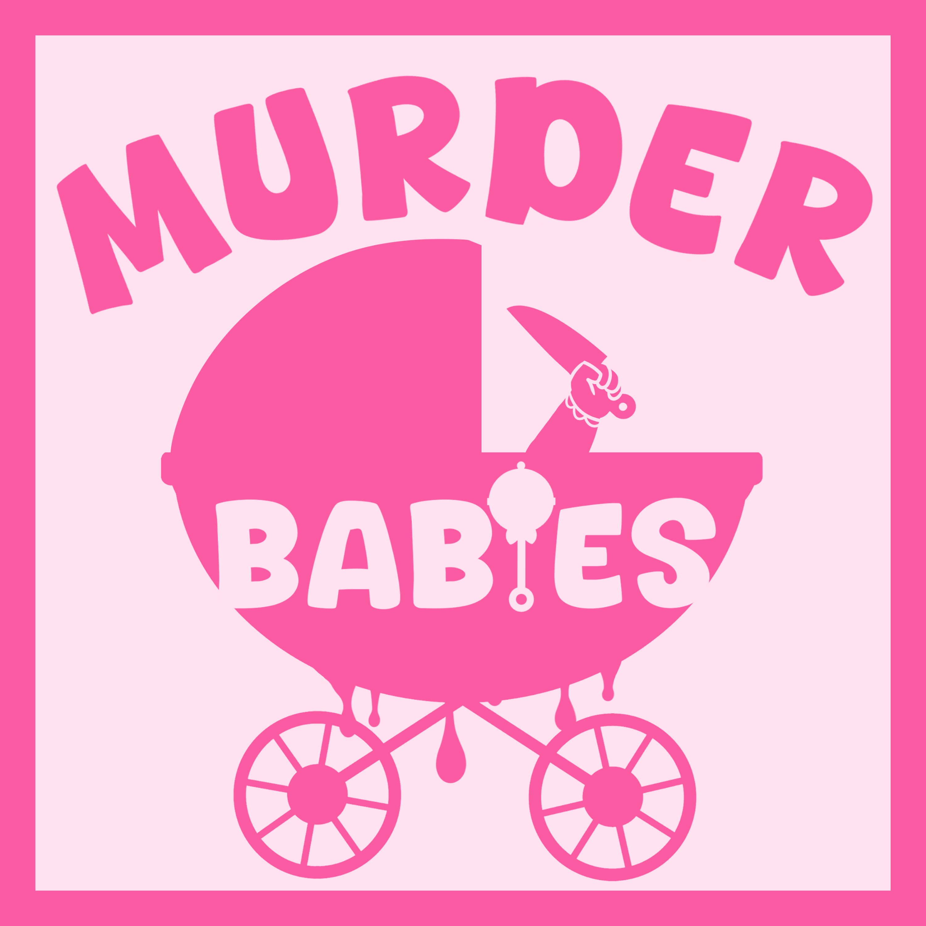 Murder Babies podcast artwork