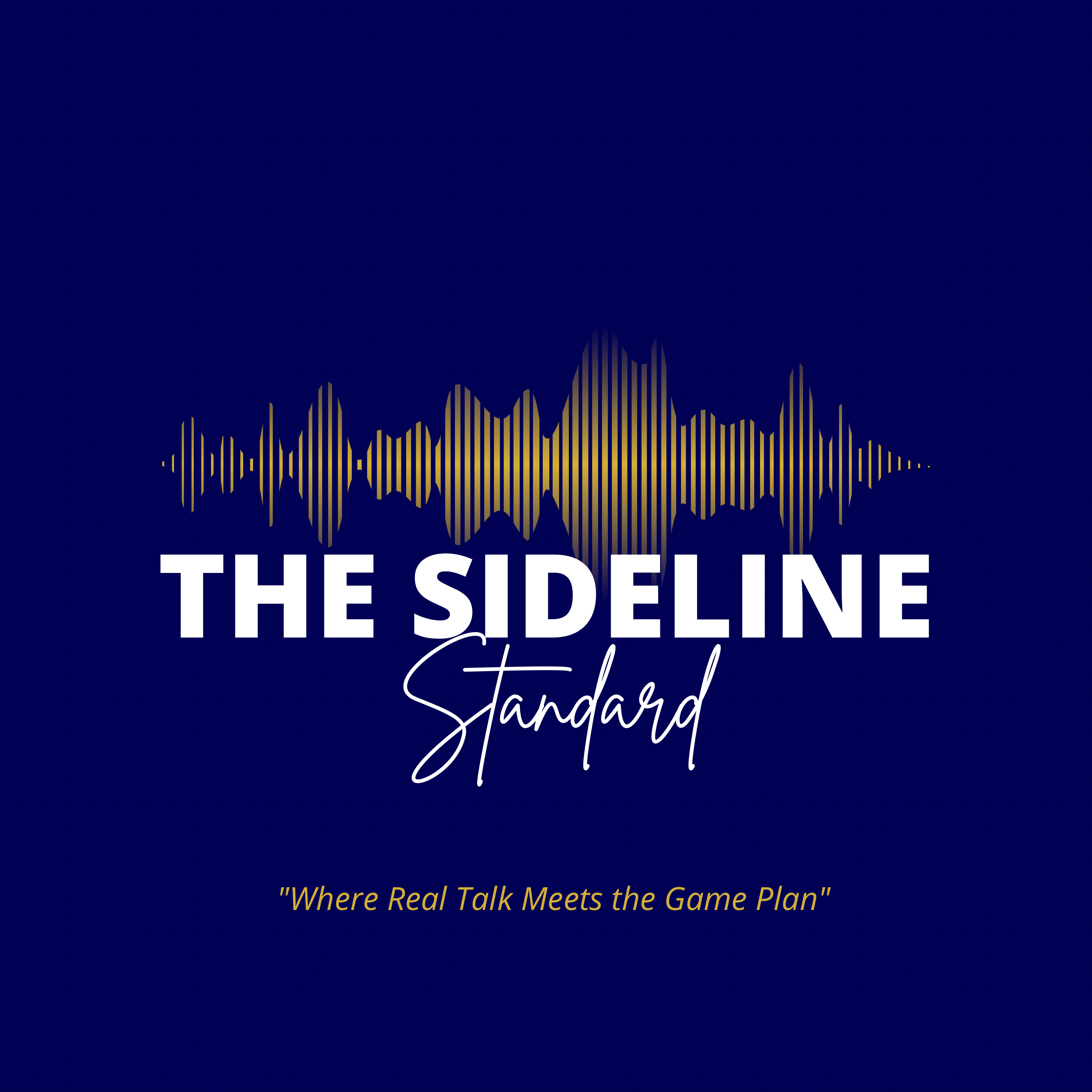 The Sideline Standard podcast artwork