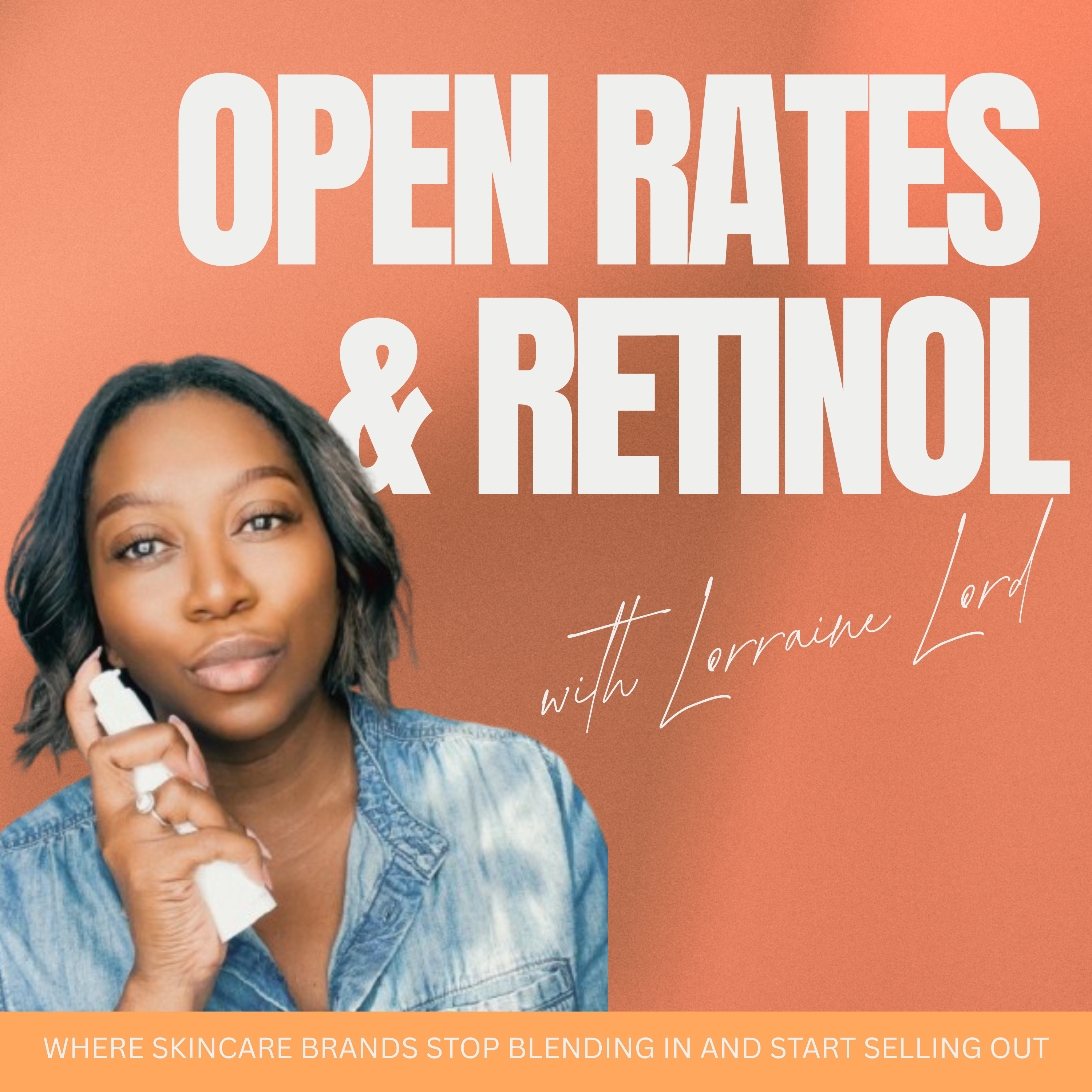 Open Rates and Retinol podcast artwork