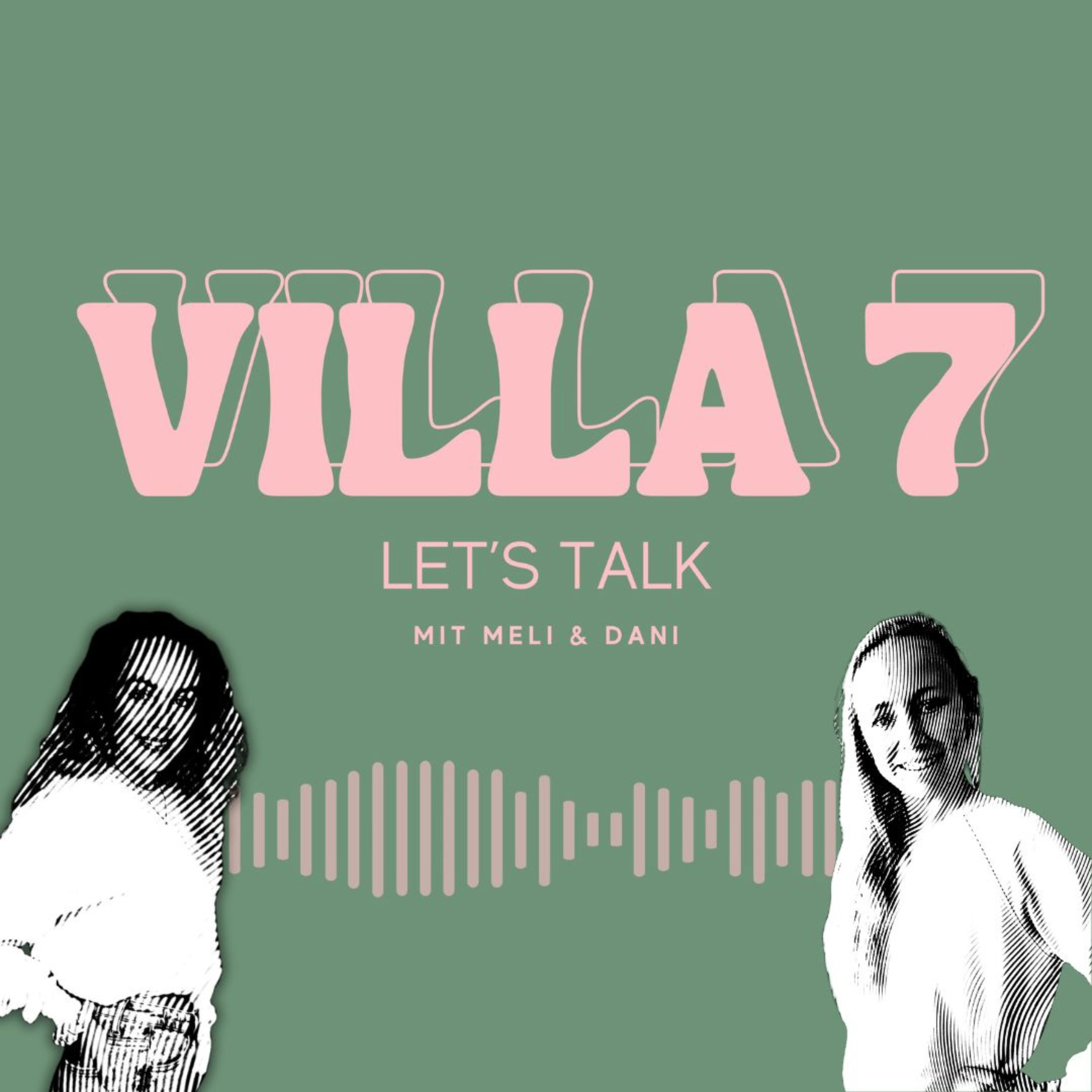 Villa 7 - Dein Wohnzimmer-Podcast für echte Worte und ehrliche Gedanken podcast artwork