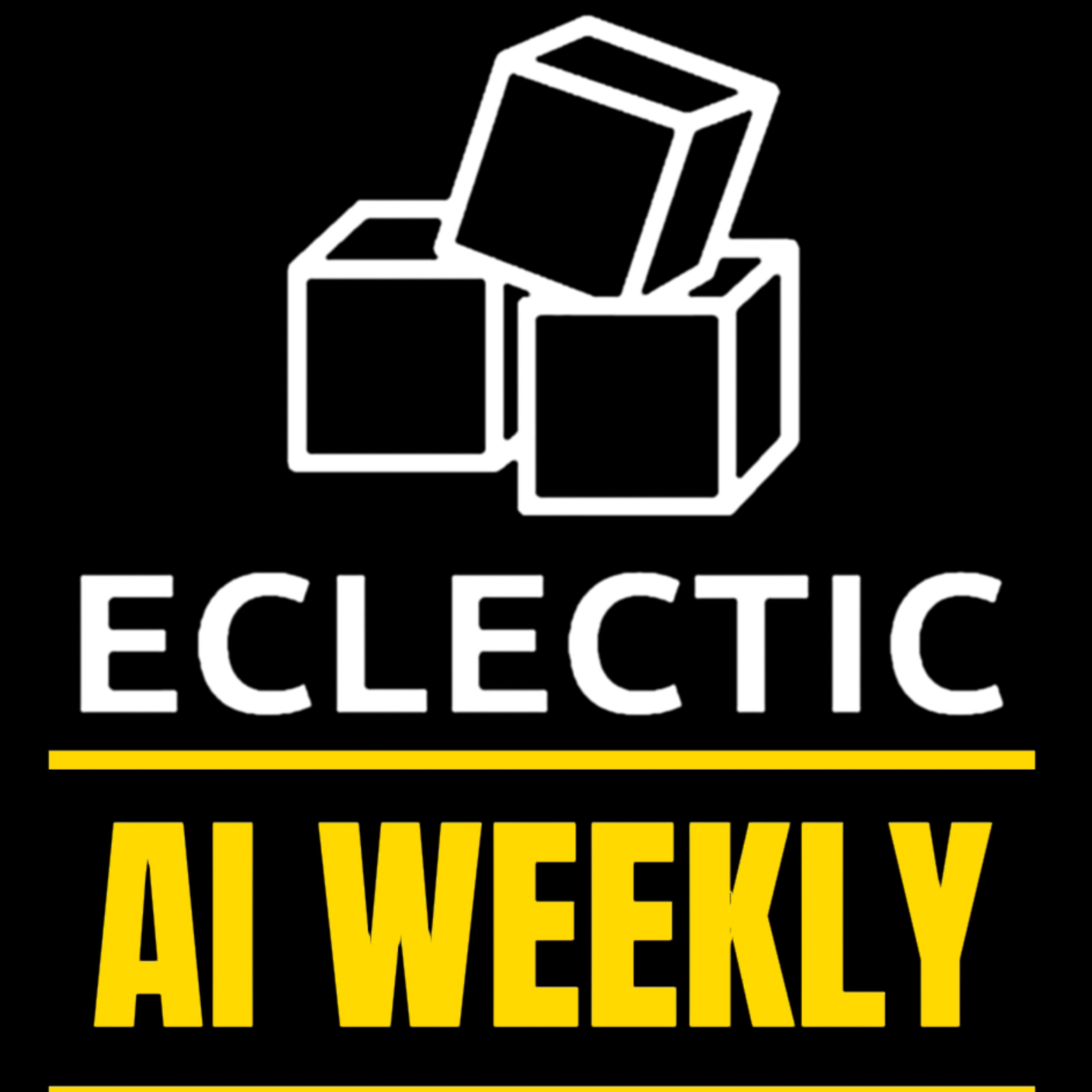 Eclectic AI Weekly