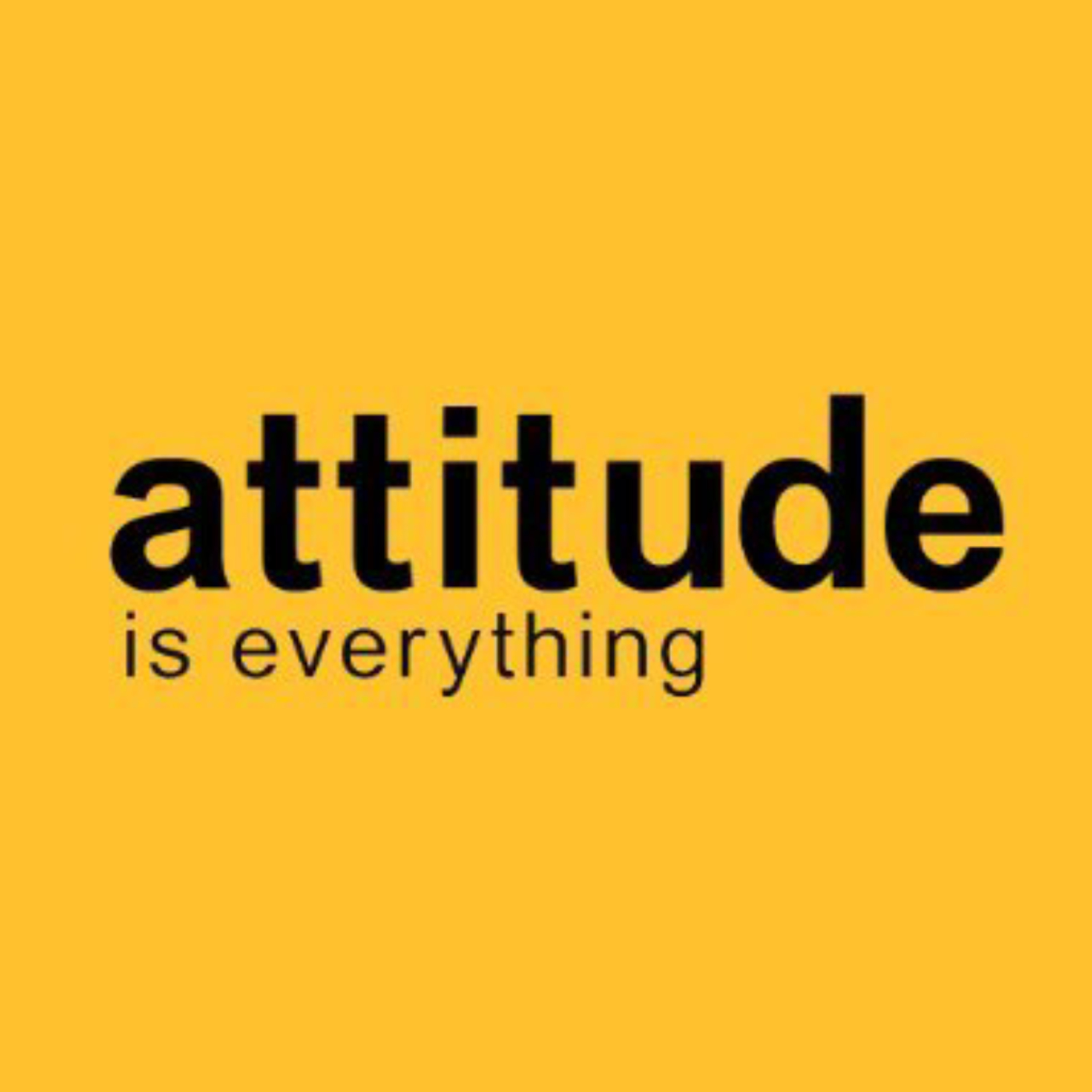 Attitude is Everythingin English podcast artwork