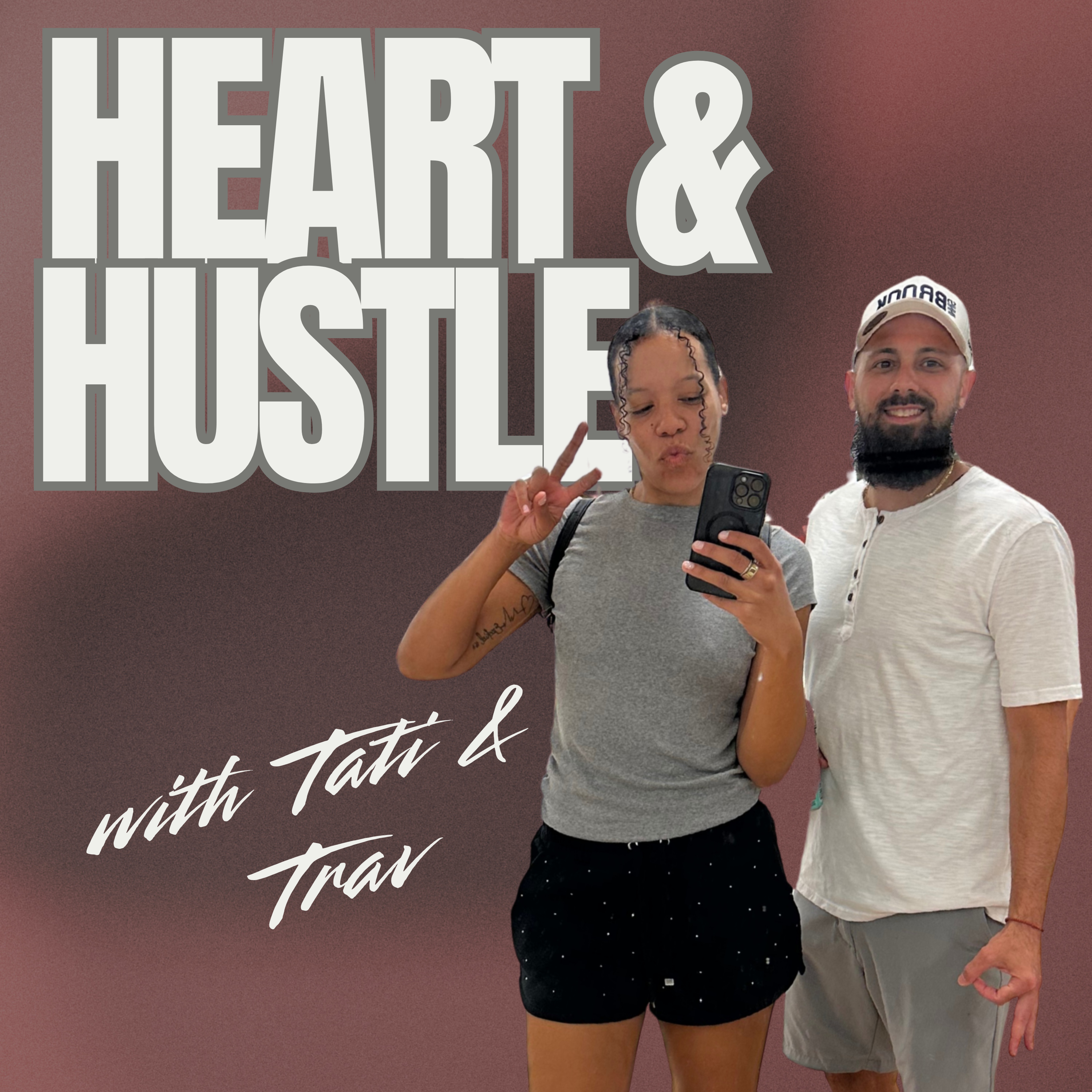 Heart And Hustle