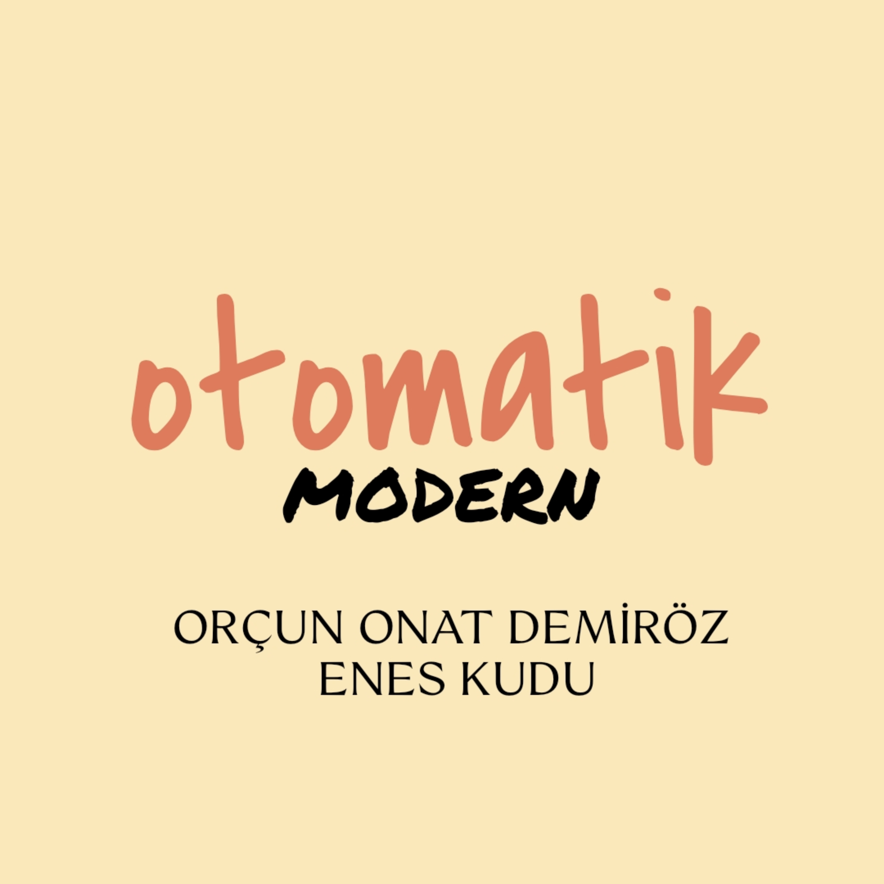 Otomatik Modern podcast artwork