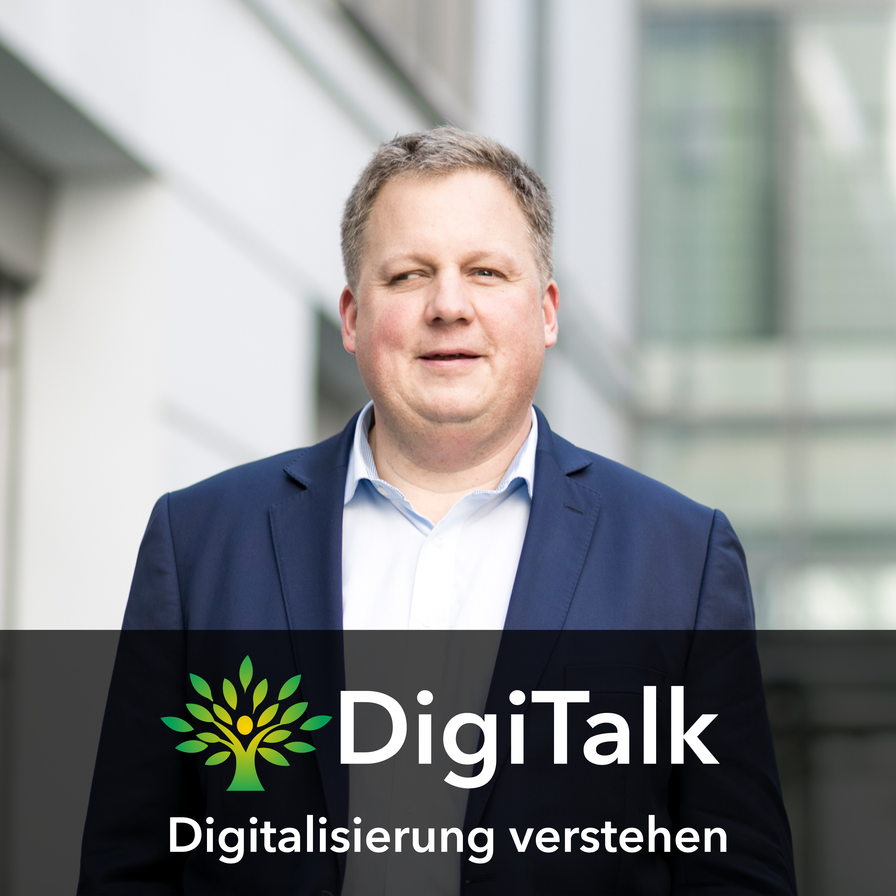 DigiTalk – Digitalisierung verstehen. Lösungen entwickeln. Zukunft sichern. podcast artwork
