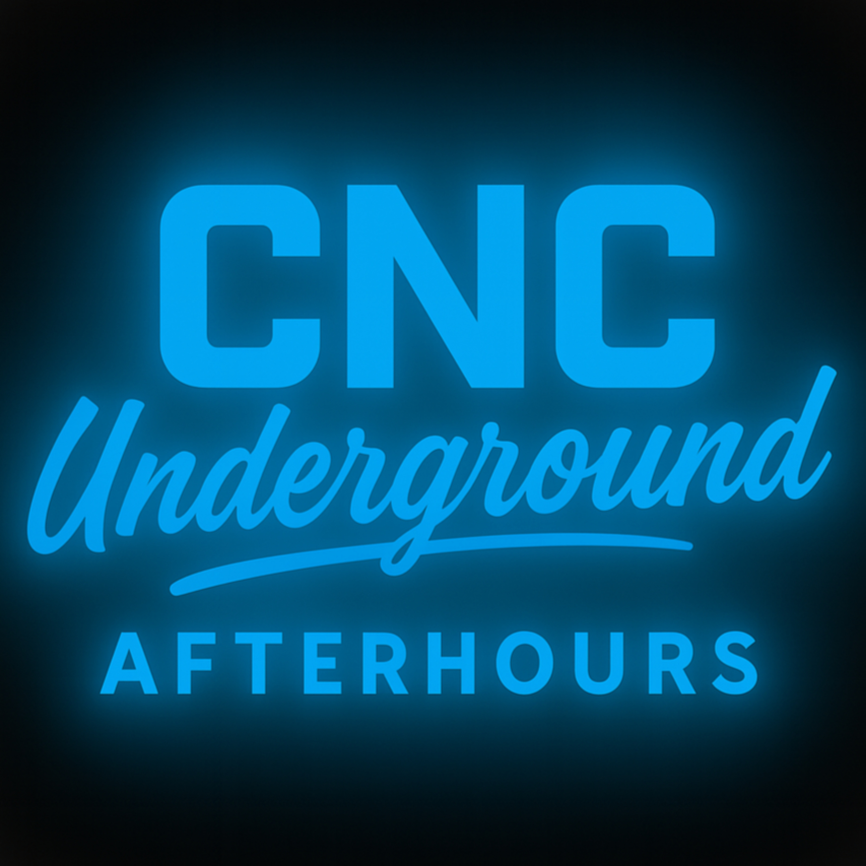 CNC Underground: Afterhours