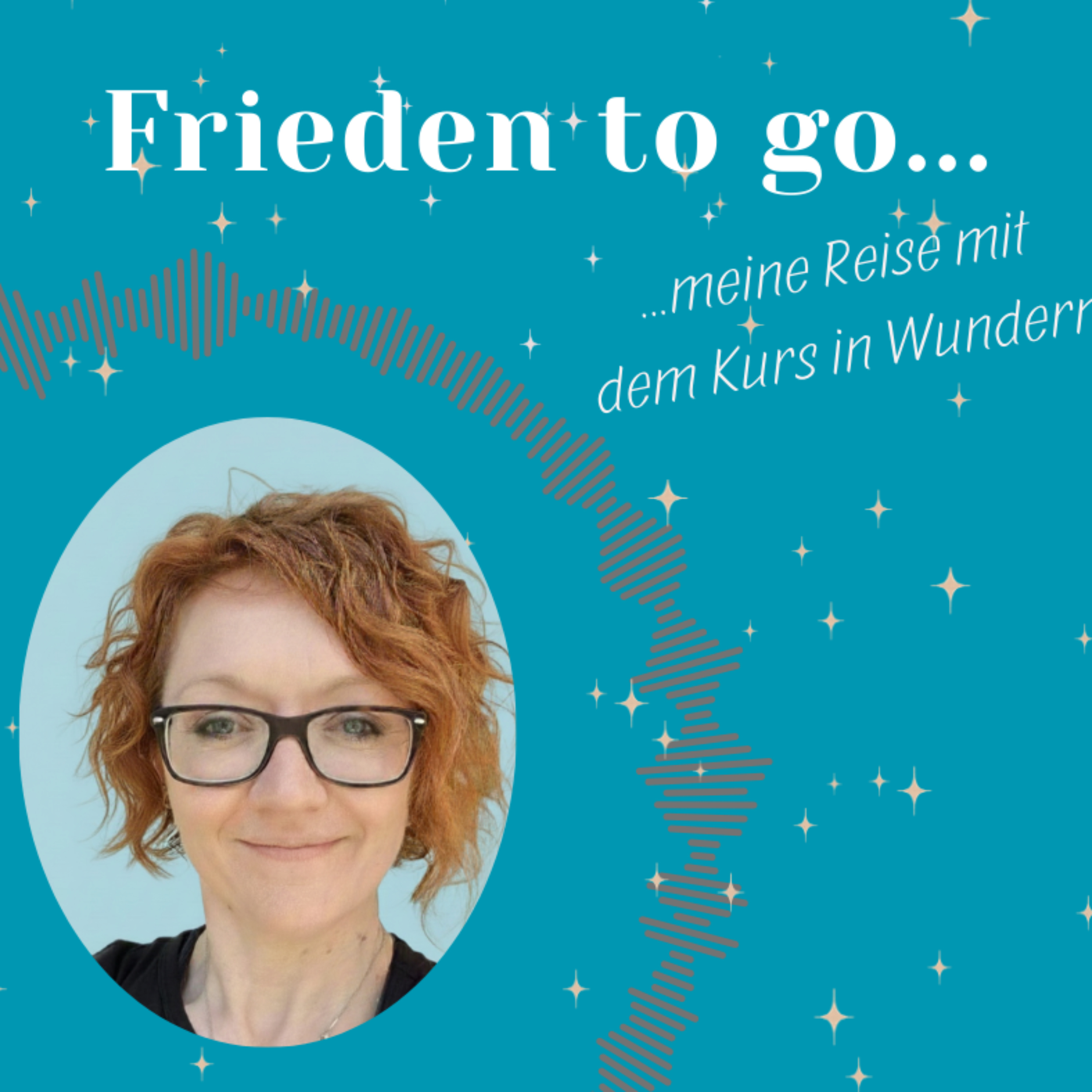Frieden to go - Meine Reise mit dem Kurs in Wundern