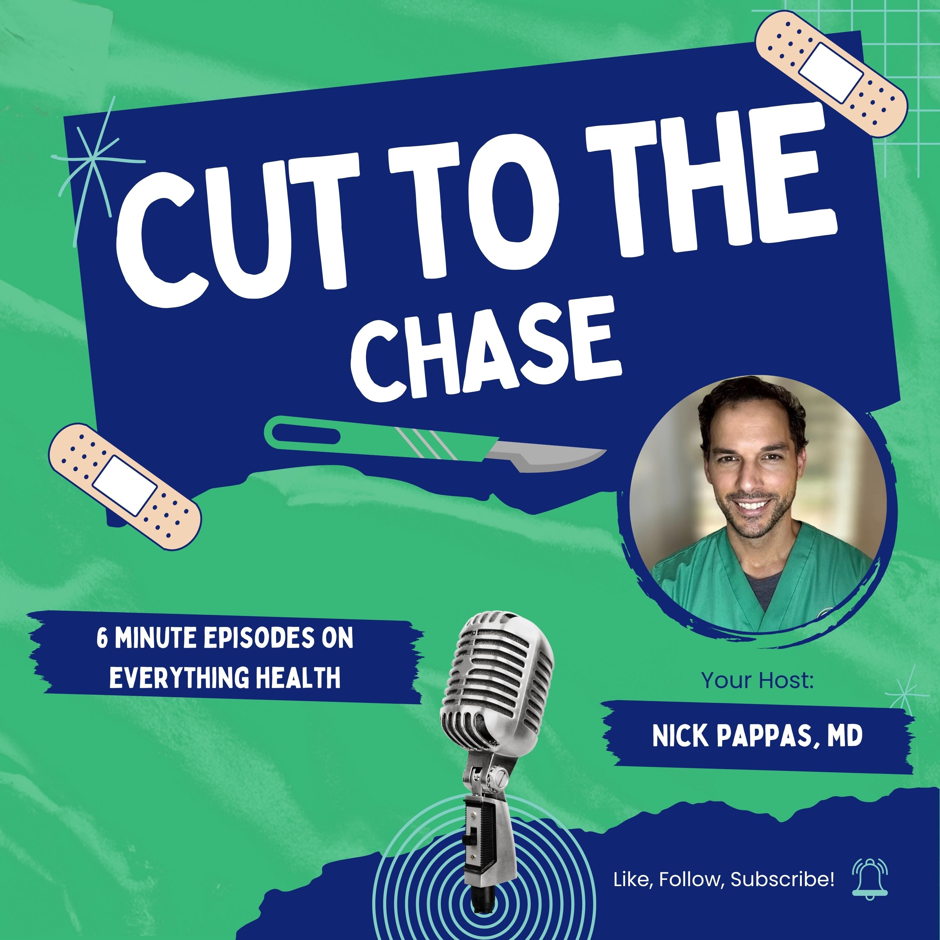 Cut to the Chase: A Surgeon's Guide to Everything Health Related podcast artwork