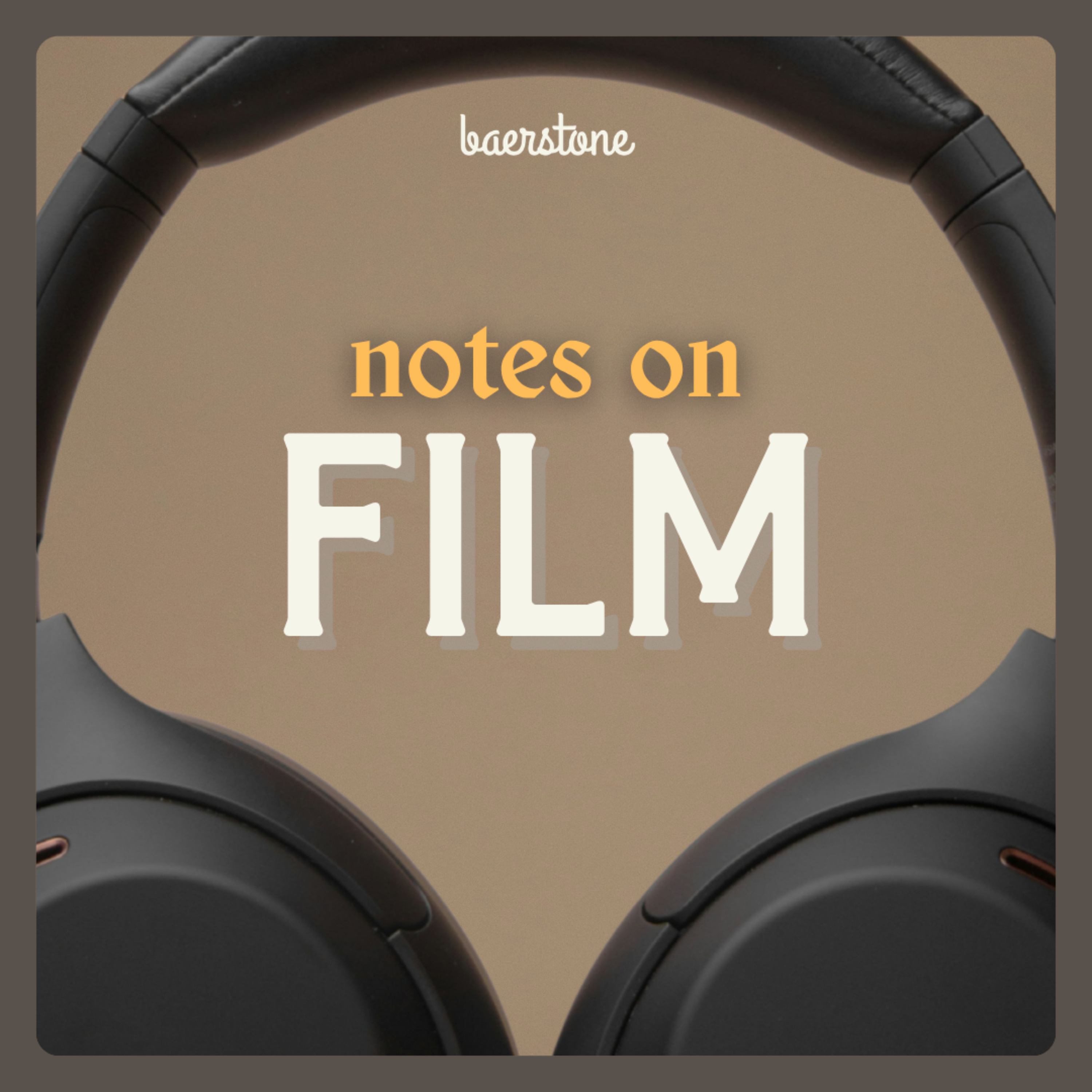 Notes on Film podcast artwork