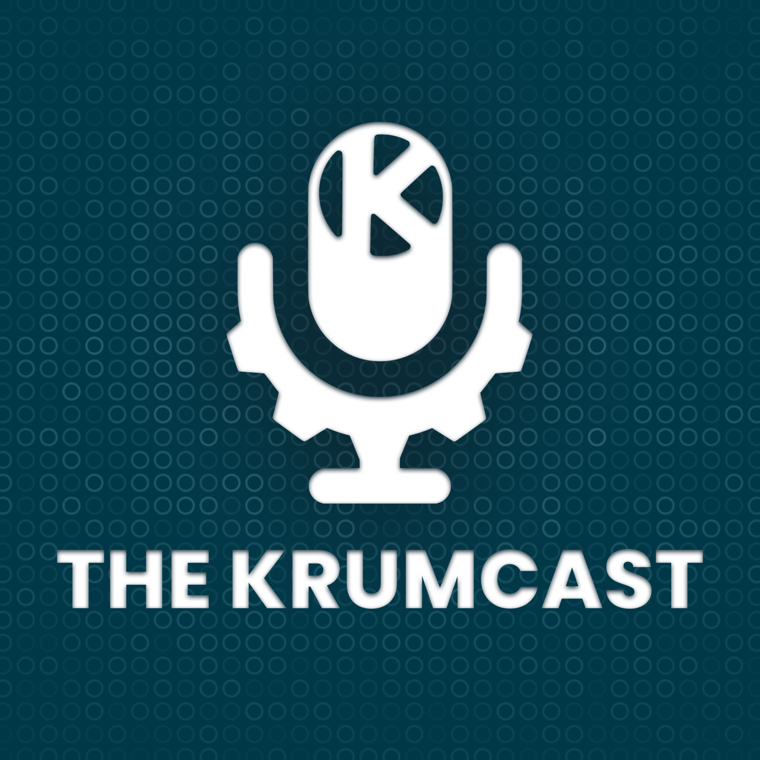 The Krumcast The Krumcast