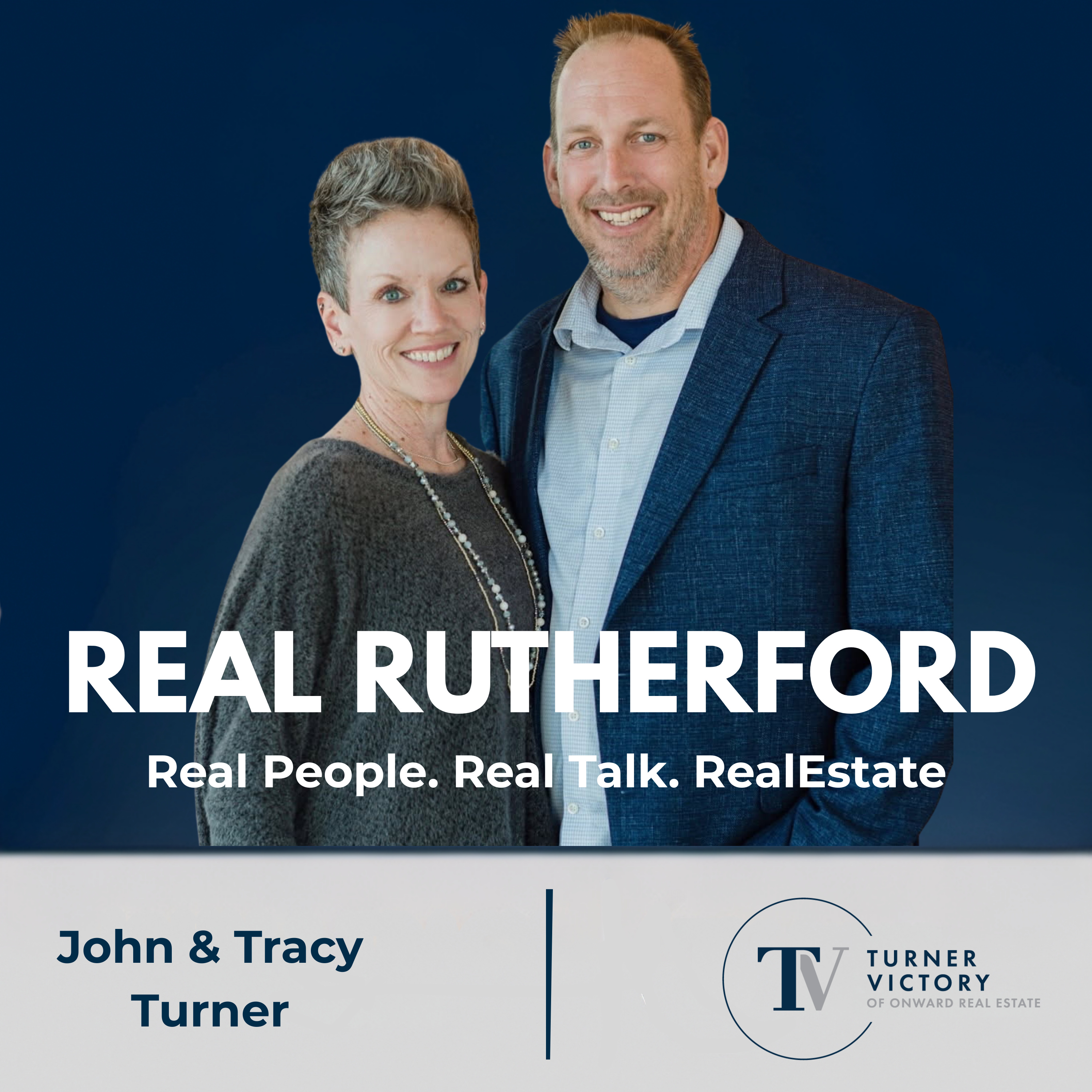 Real Rutherford: Real People. Real Talk. Real Estate podcast artwork