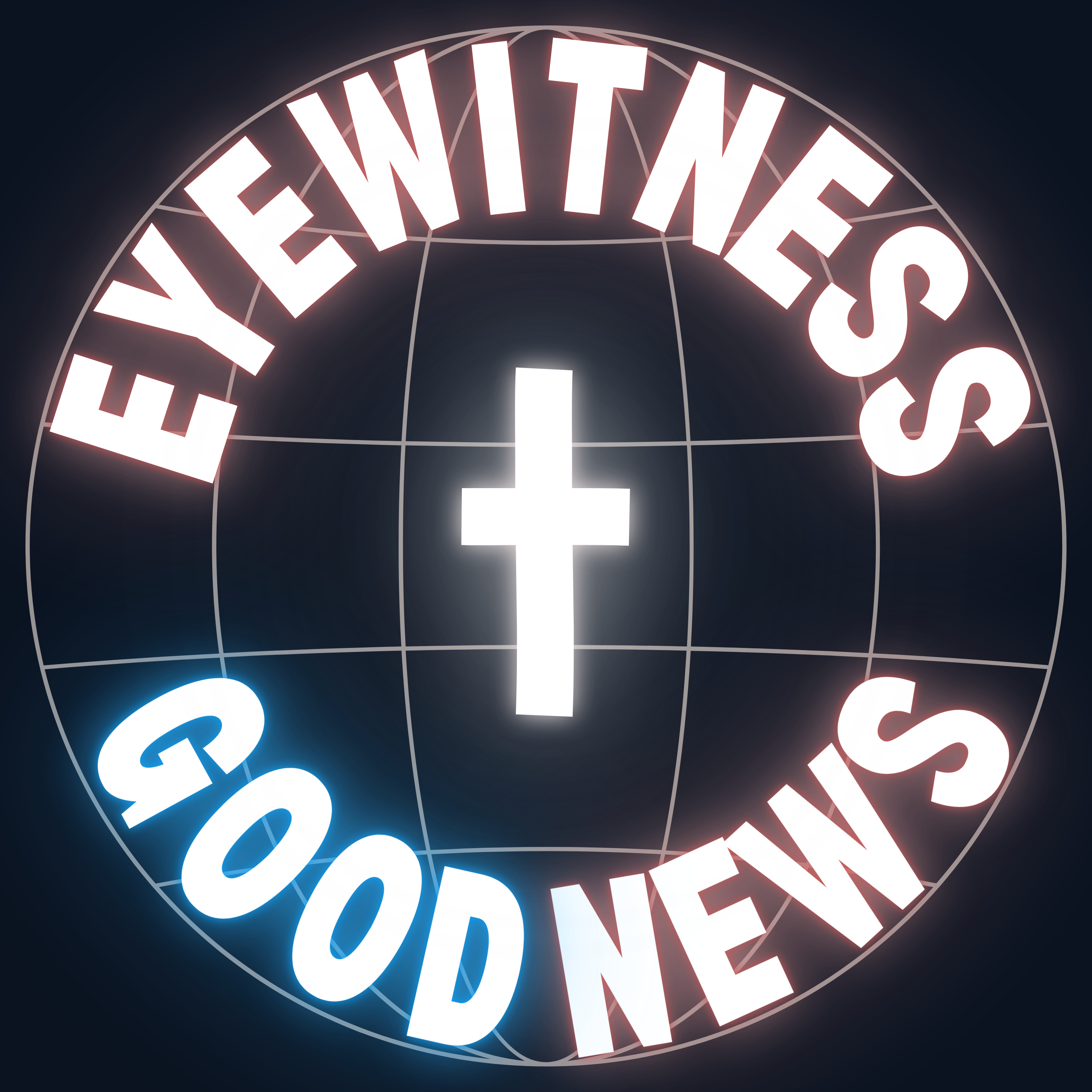 Eyewitness Good News