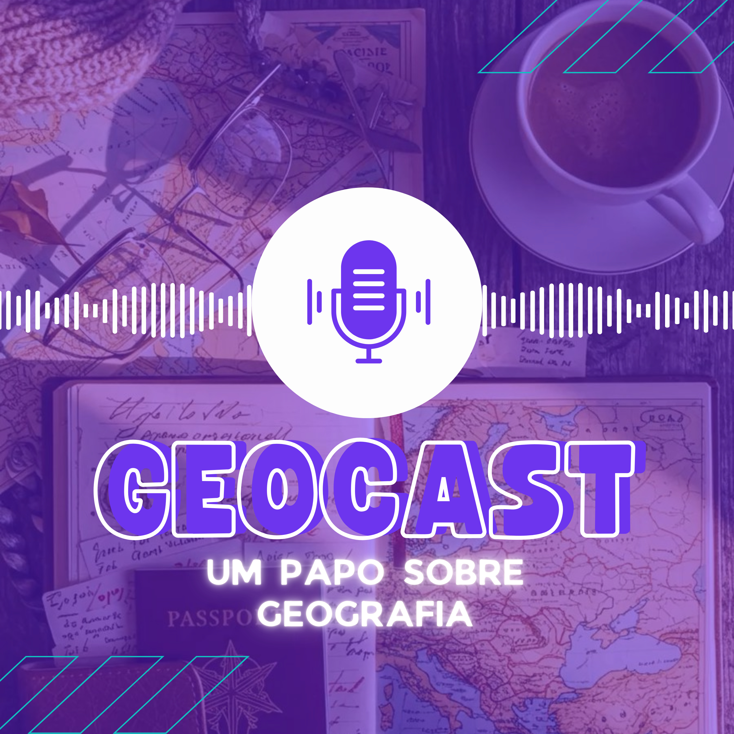 GeoCast Um papo sobre Geografia