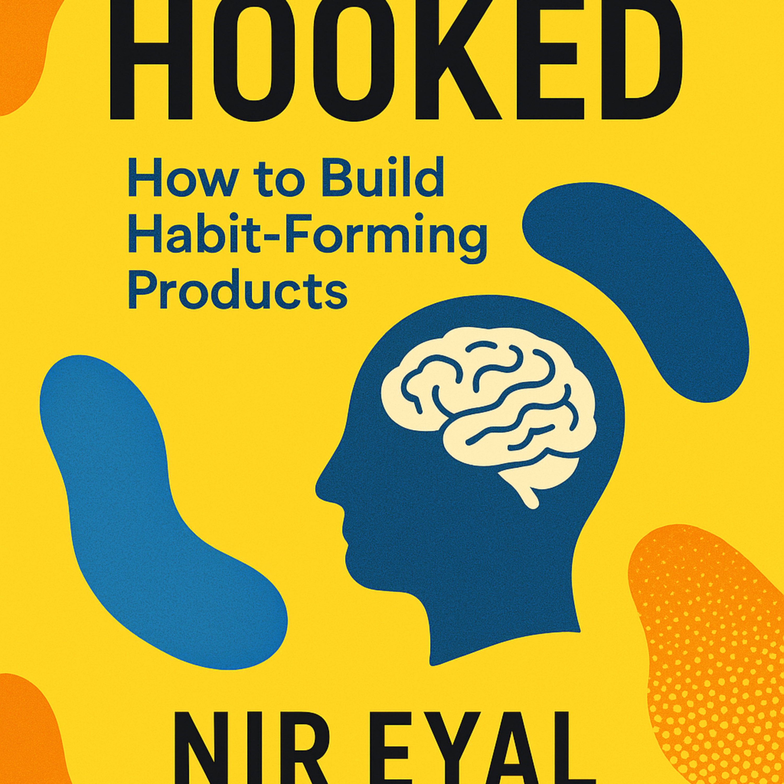 Hooked -- Nir Eyal podcast artwork